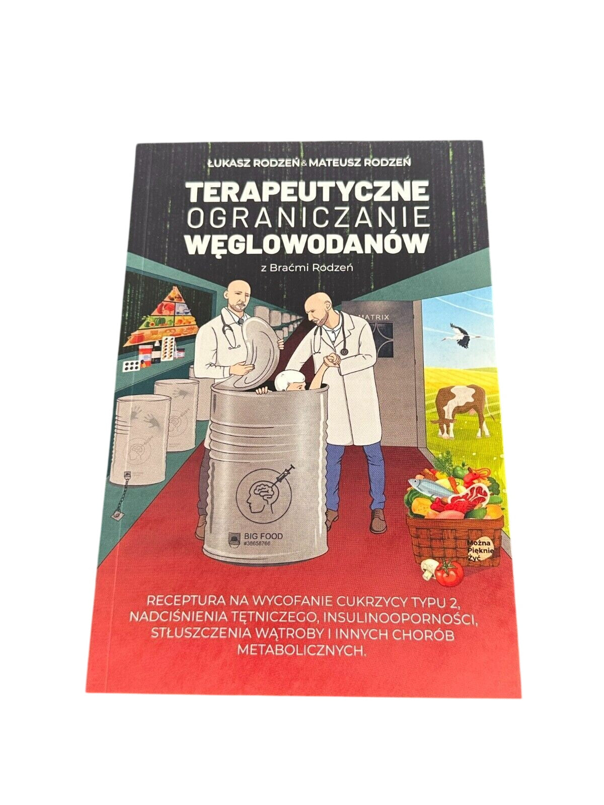 Bracia Rodzen - Terapeutyczne ograniczanie weglowodanow Polish Book UK Postage