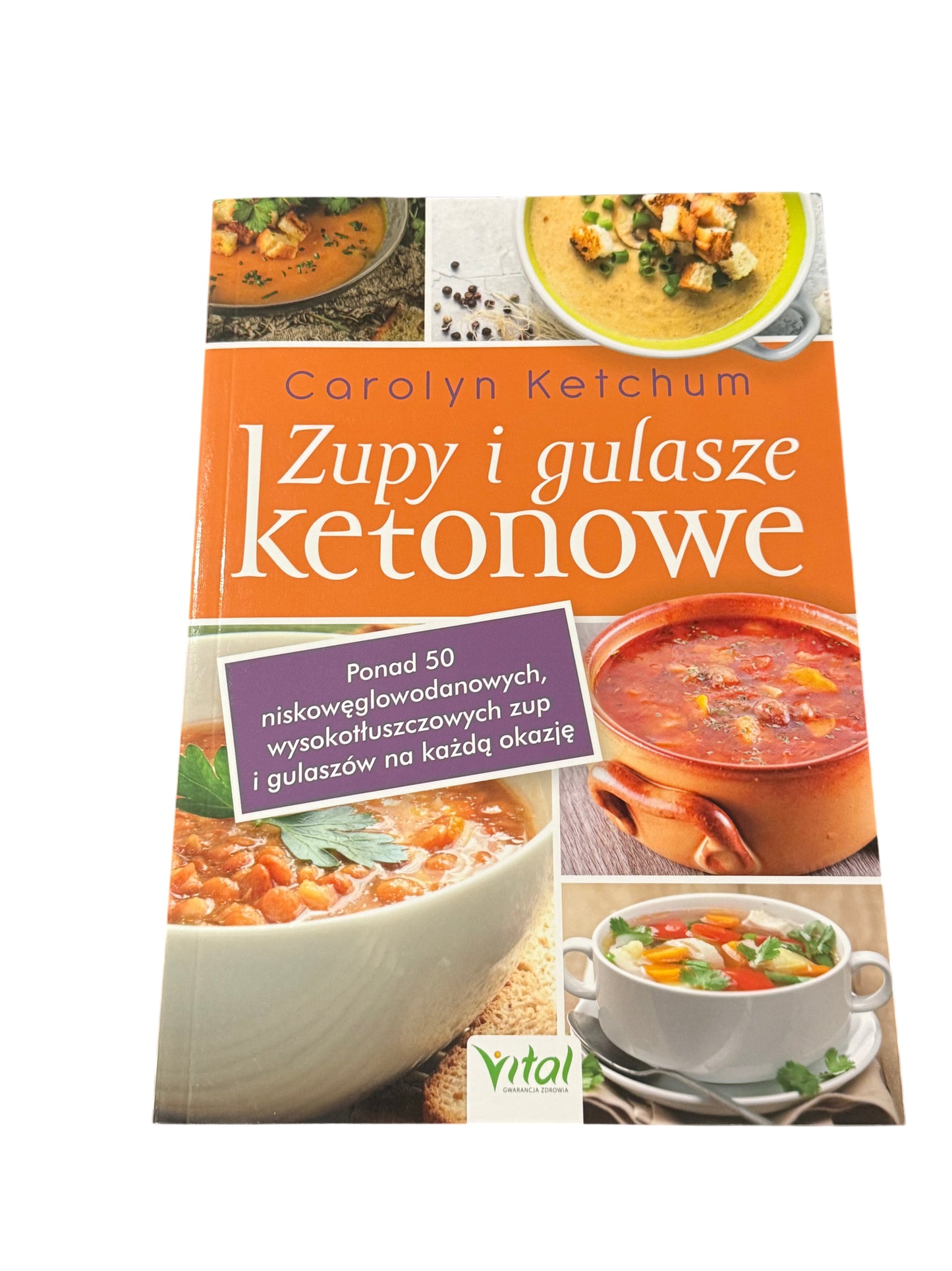 Carolyn Ketchum - Zupy i gulasze ketonowe - Dieta Keto - Polish Book