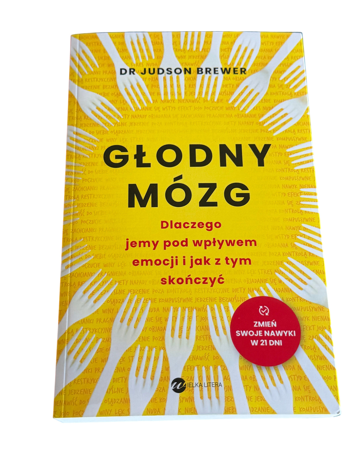 Polish 🇵🇱 Book - DR JUDSON BREWER - Glodny Mozg (mózg) - Dlaczego jemy pod wplywem emocji - Next Day Delivery