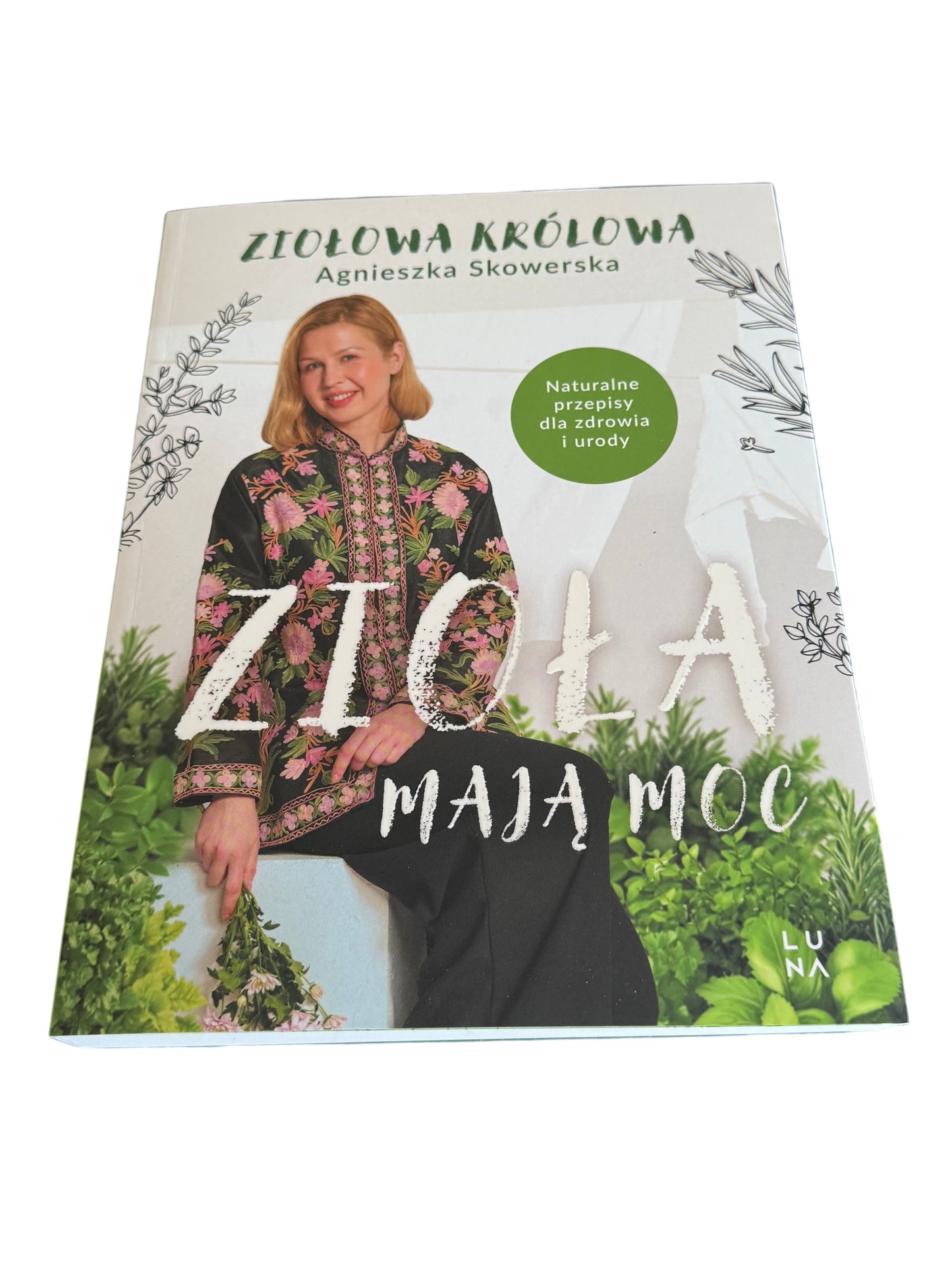 Polish 🇵🇱 Book - Agnieszka Skowerska - Ziola maja moc