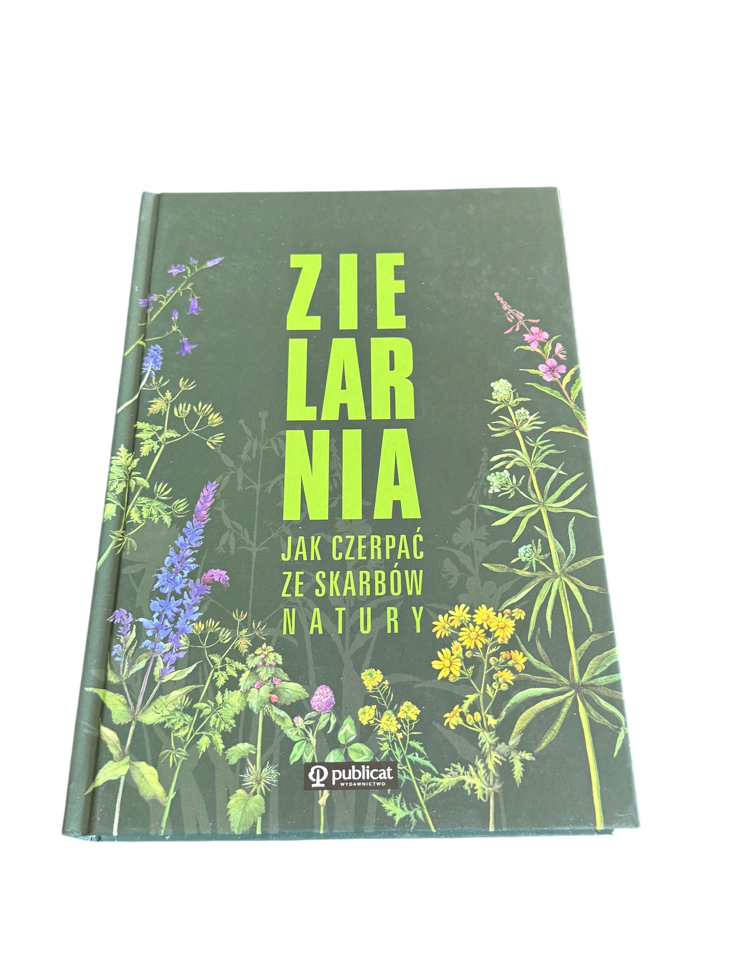 Polish 🇵🇱 Book - Zielarnia - Jak czerpac ze skarbow natury