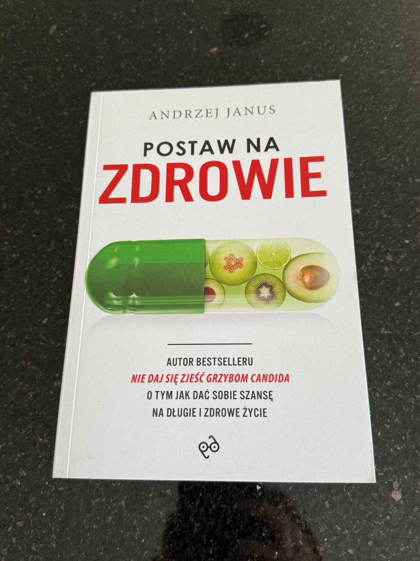 Polish 🇵🇱 Book - Andrzej Janus - Postaw na zdrowie
