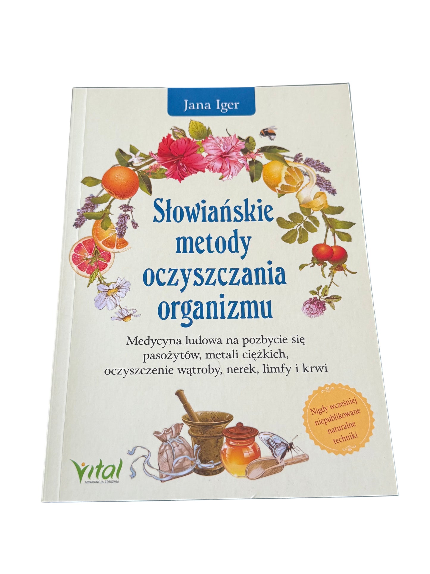 Jana Iger - Słowiańskie metody oczyszczania organizmu - Polish 🇵🇱 Book