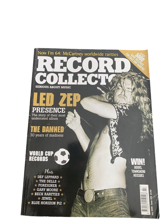 RECORD COLLECTOR MAGAZINE ~ JULY 2006 ISSUE: 325 LED ZEP THE DAMNED DEF LEPPARD