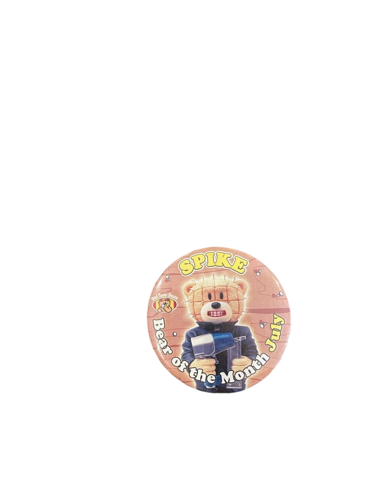 BAD TASTE BEARS PIN BADGE - Spike - Rare