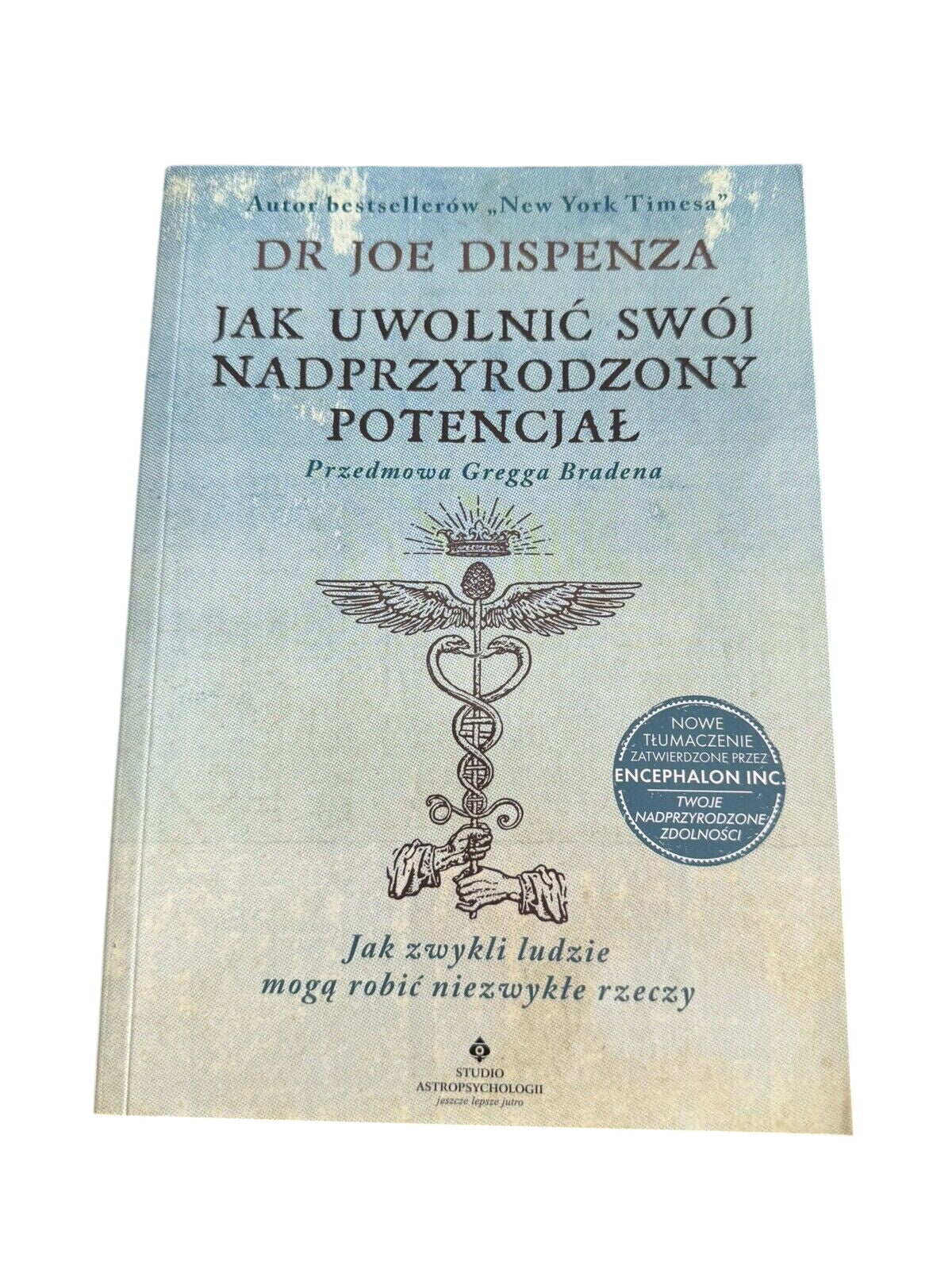 Jak uwolnić swój nadprzyrodzony potencjał  Joe DISPENZA