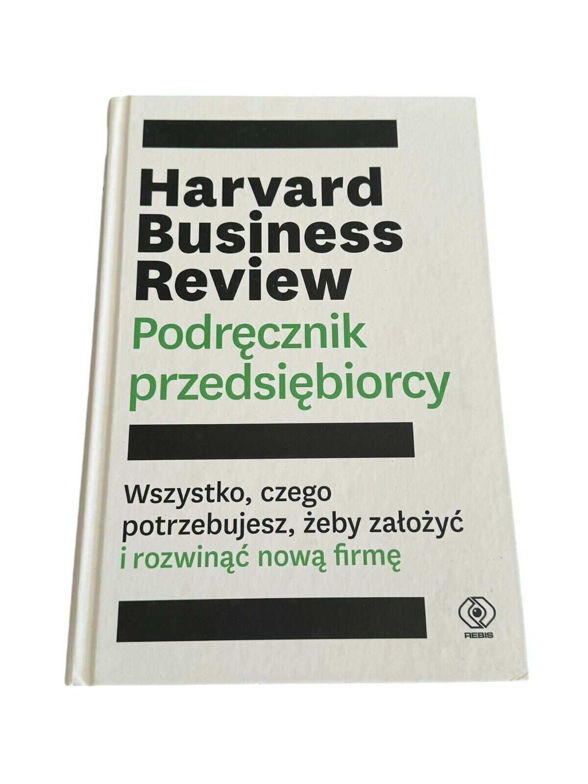 Harvard Business Review Podręcznik przedsiębiorcy (Podrecznik przedsiebiorcy) JÓ