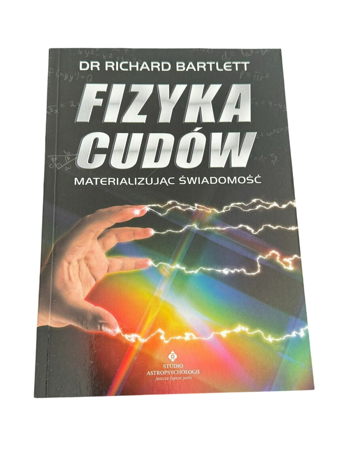 Fizyka cudow, Bartlett, Richard, Used; Good Book