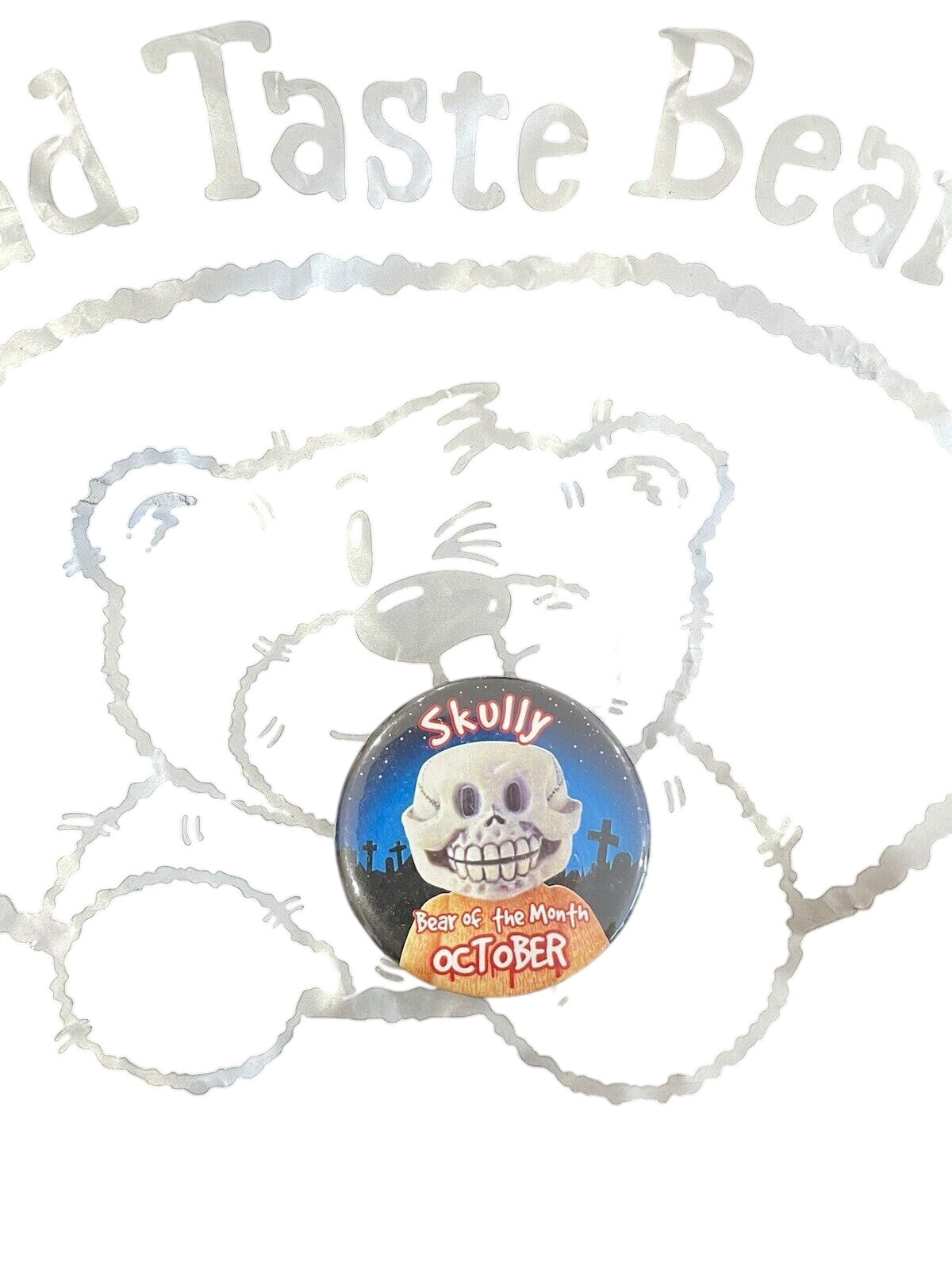 BAD TASTE BEARS PIN BADGE - Skully - Rare