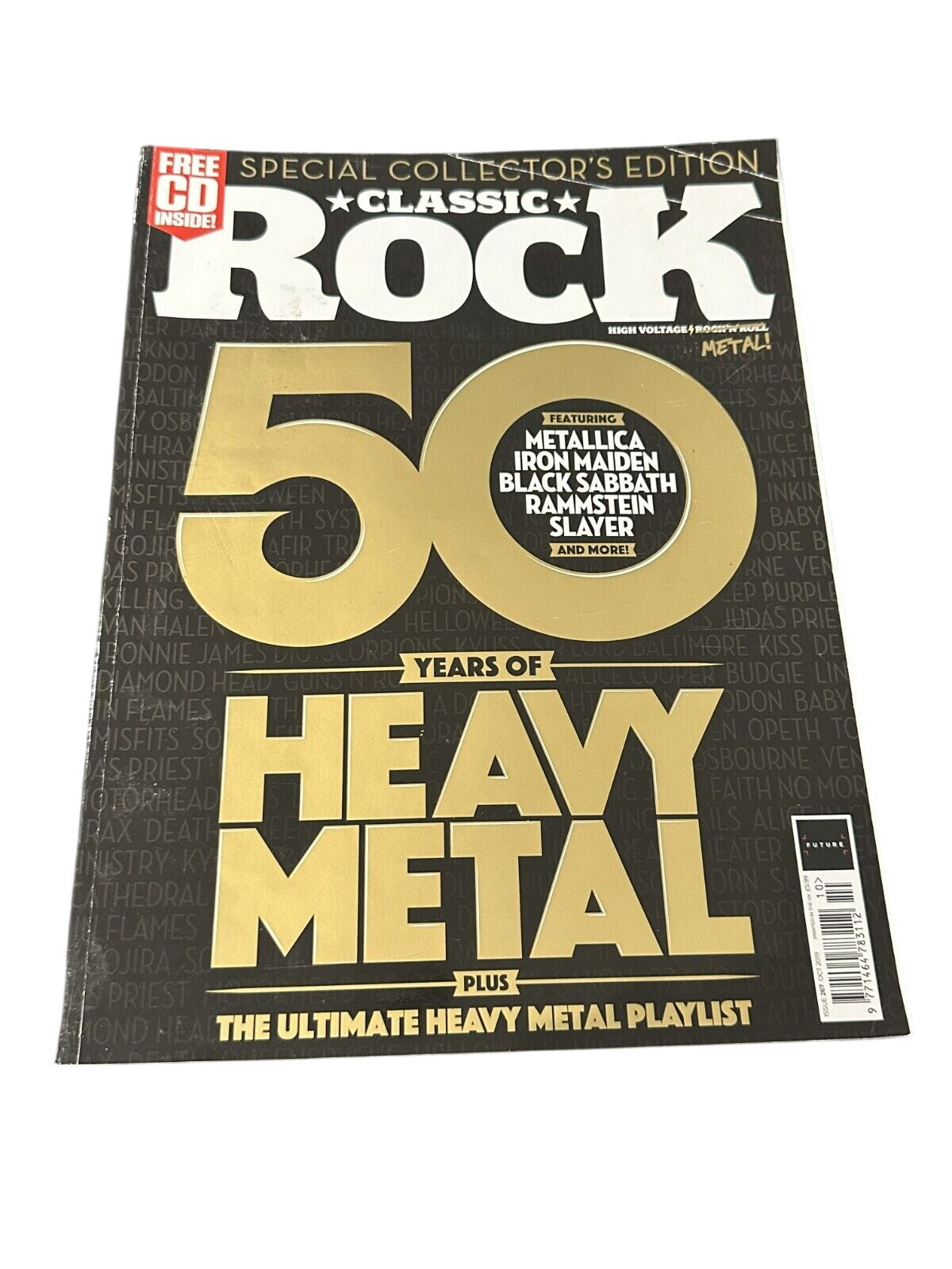 Classic Rock Magazine Issue 267 - 267 OCTOBER 2019 50 YEARS OF HEAVY METAL