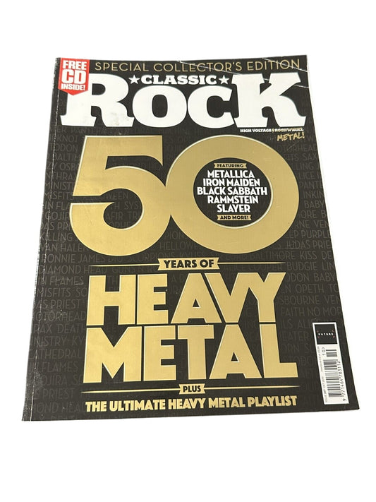 Classic Rock Magazine Issue 267 - 267 OCTOBER 2019 50 YEARS OF HEAVY METAL