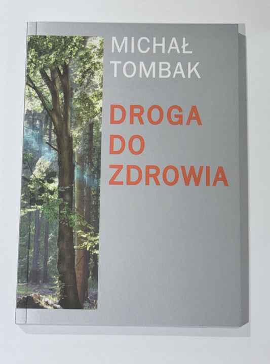 🇵🇱 Polish - Book | Michał Tombak – Droga do Zdrowia