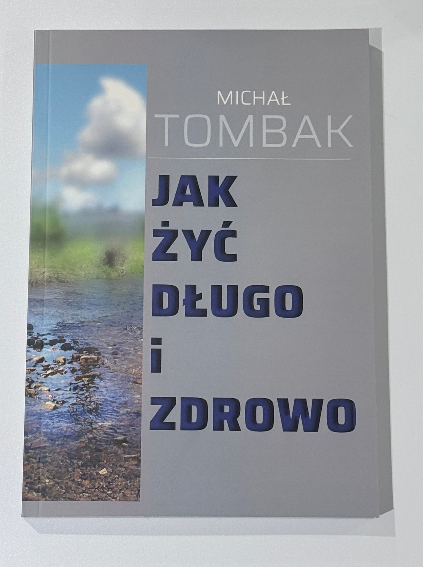 🇵🇱Polish Book - Michał Tombak - Jak Żyć Długo i Zdrowo Zdrowie Poradnik