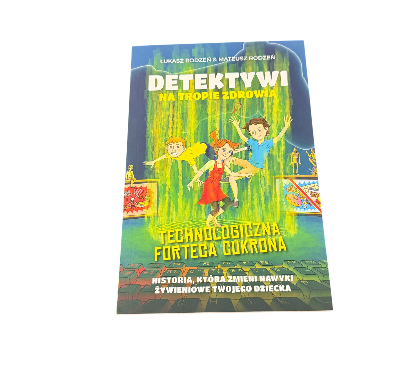 Bracia Rodzen Rodzeń - Detektywi na tropie zdrowia Polish Book Keto Diet