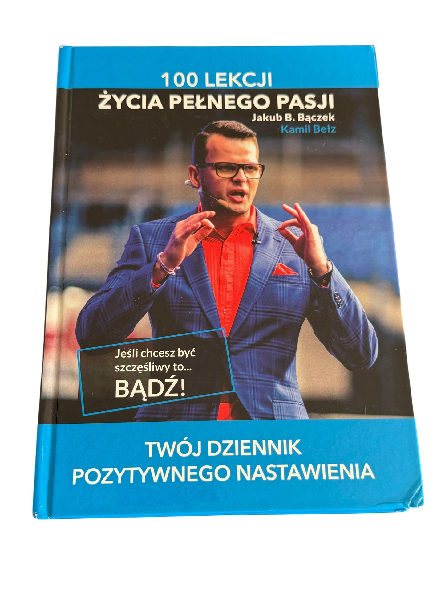 🇵🇱Polish Book - Jakub B Baczek (Bączek) - 100 lekcji Zycia Pelnego Pasji