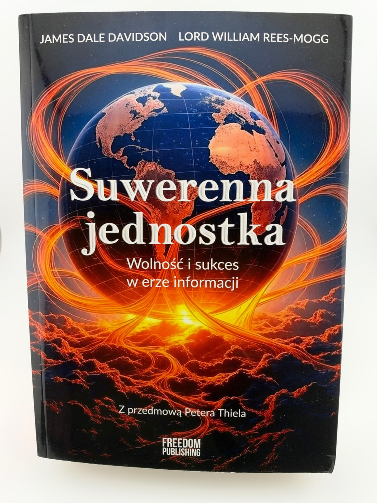 🇵🇱Polish Book - James Dale Davidson & Lord William Rees-Mogg - Suwerenna jednostka