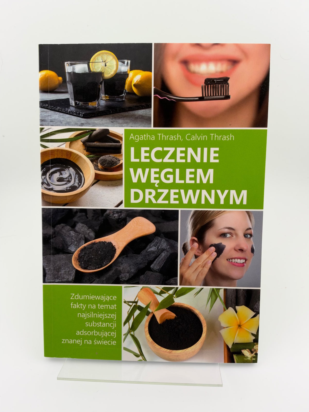 🇵🇱Polish Book - Agatha Thrash, Calvin Thrash - Leczenie Węglem Drzewnym