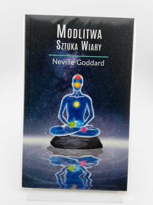 🇵🇱Polish Book - Neville Goddard - Modlitwa Sztuka Wiary