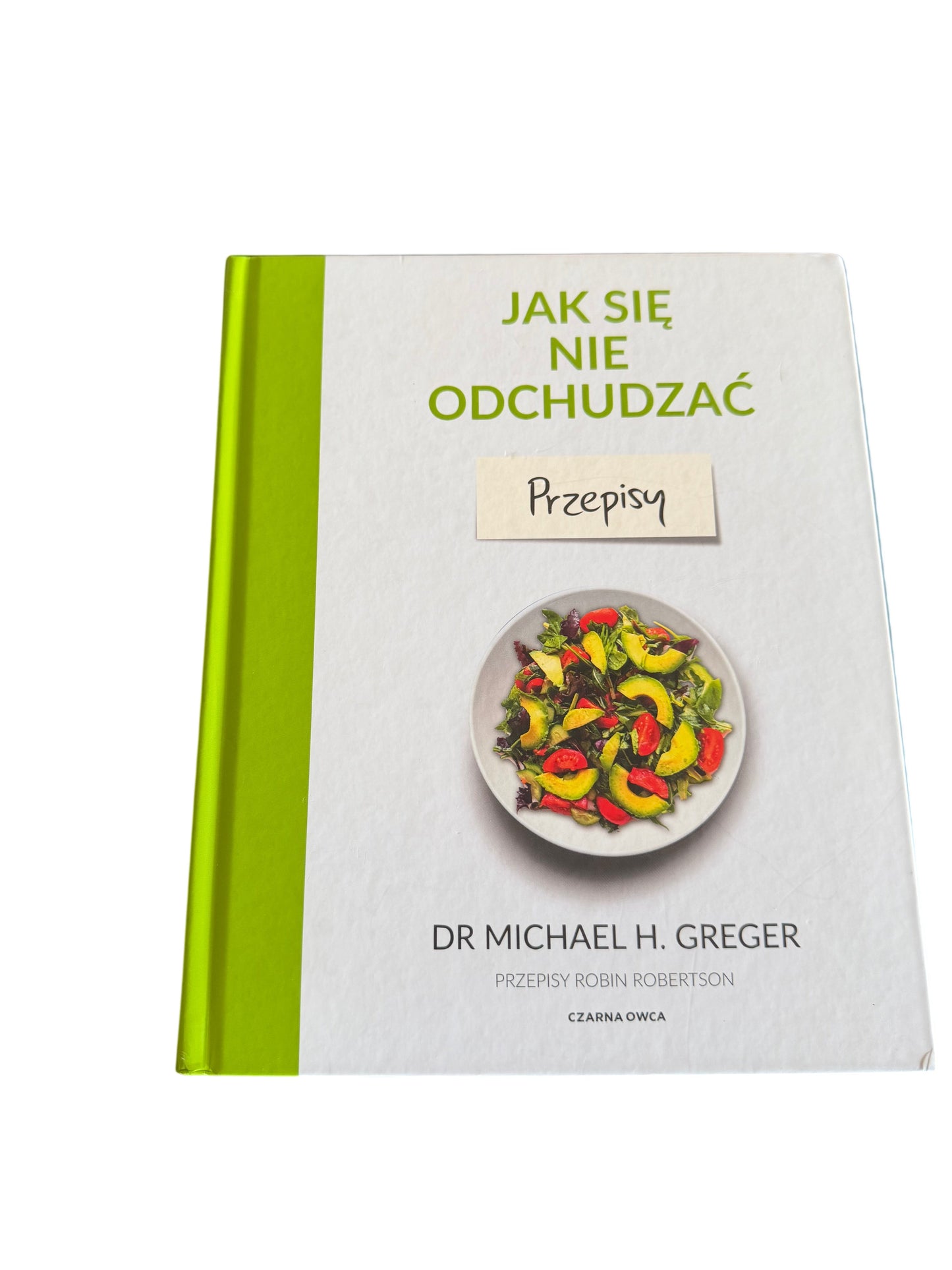 DR MICHAEL H. GREGER - Jak sie nie odchudzać - Przepisy  - 🇵🇱 Polish Book - Next Day Delivery