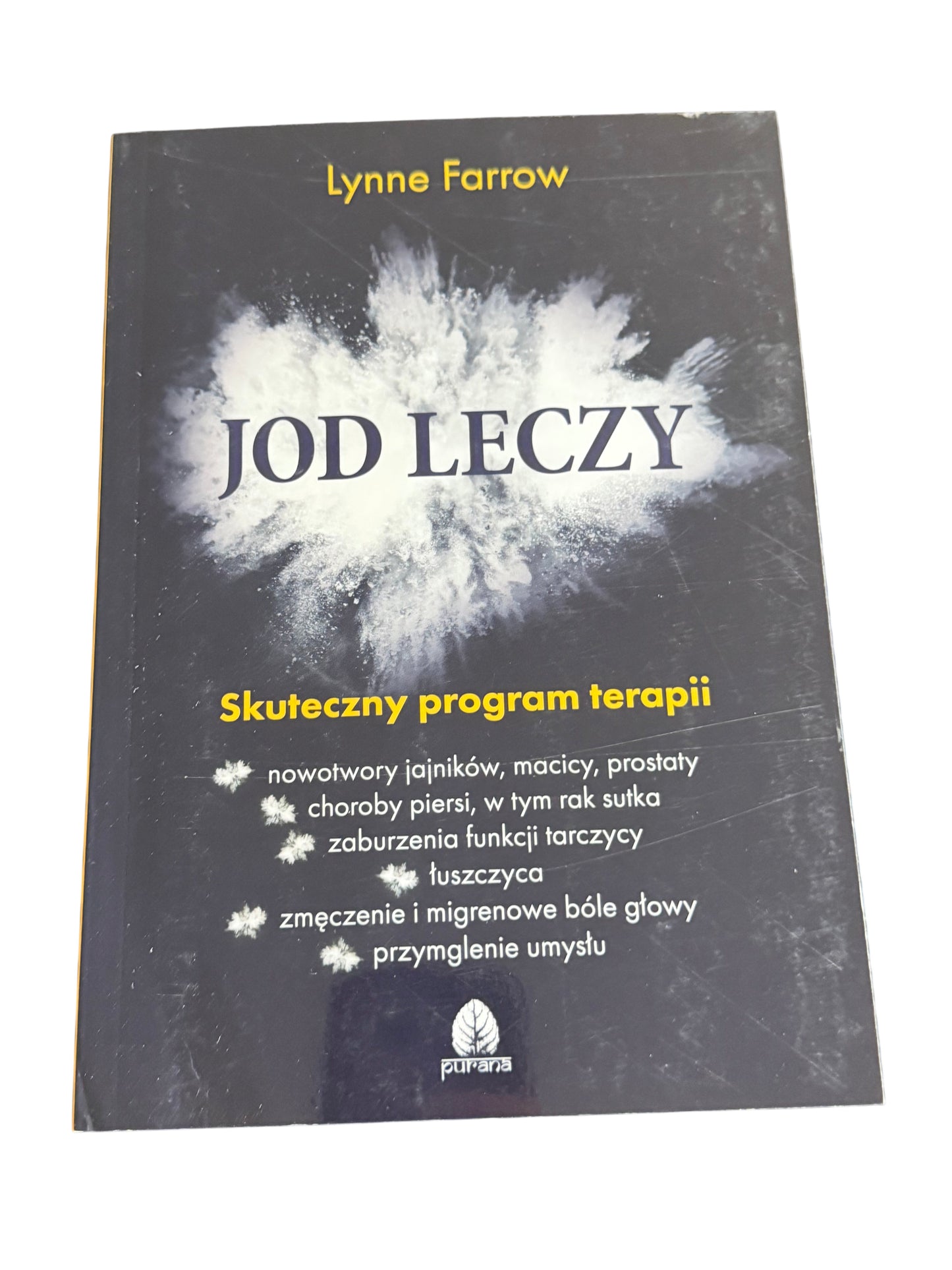Polish 🇵🇱 Book - Lynne Farrow - Jod leczy - Skuteczny program terapii - Next Day Delivery