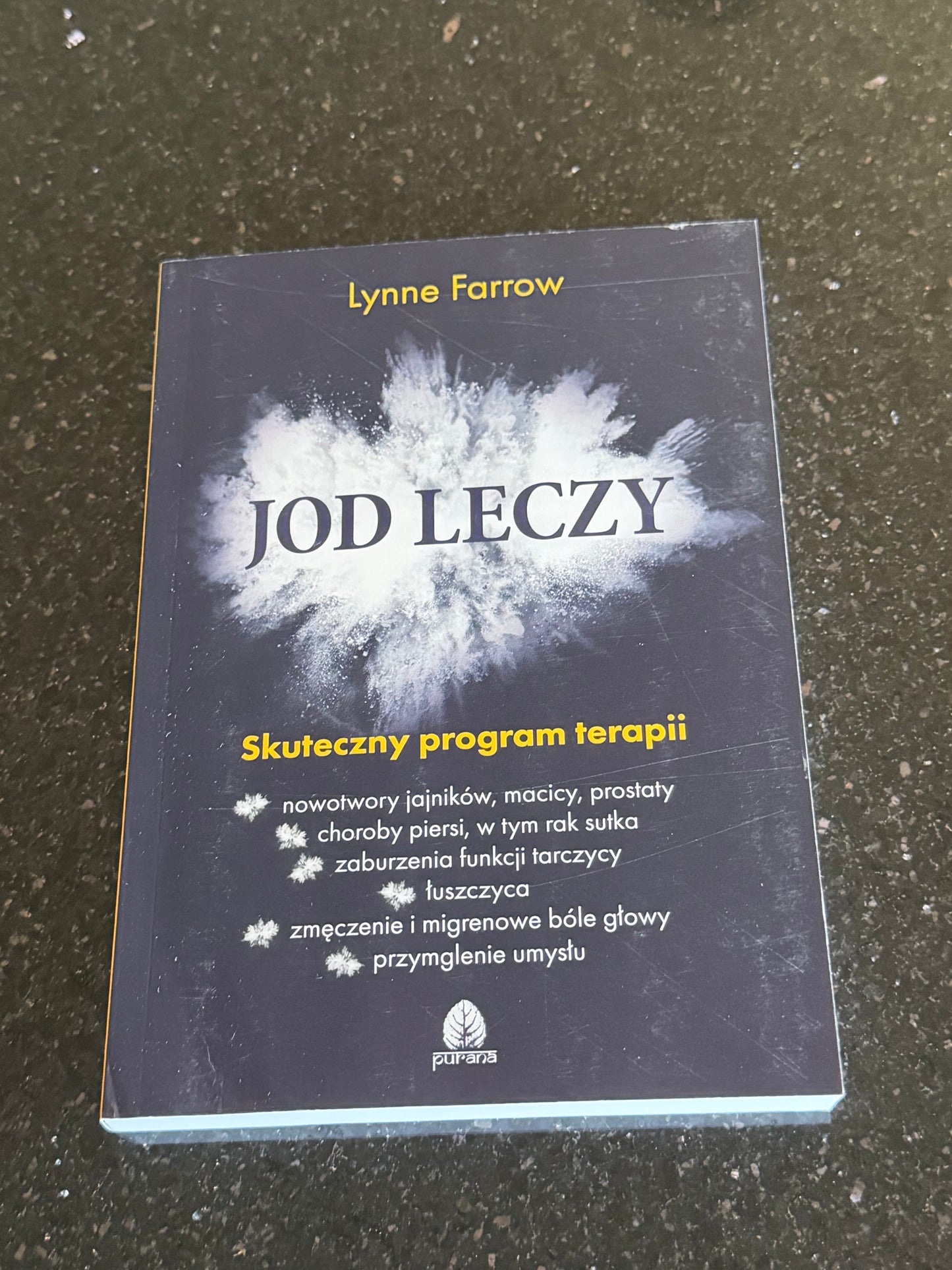 Polish 🇵🇱 Book - Lynne Farrow - Jod leczy - Skuteczny program terapii - Next Day Delivery