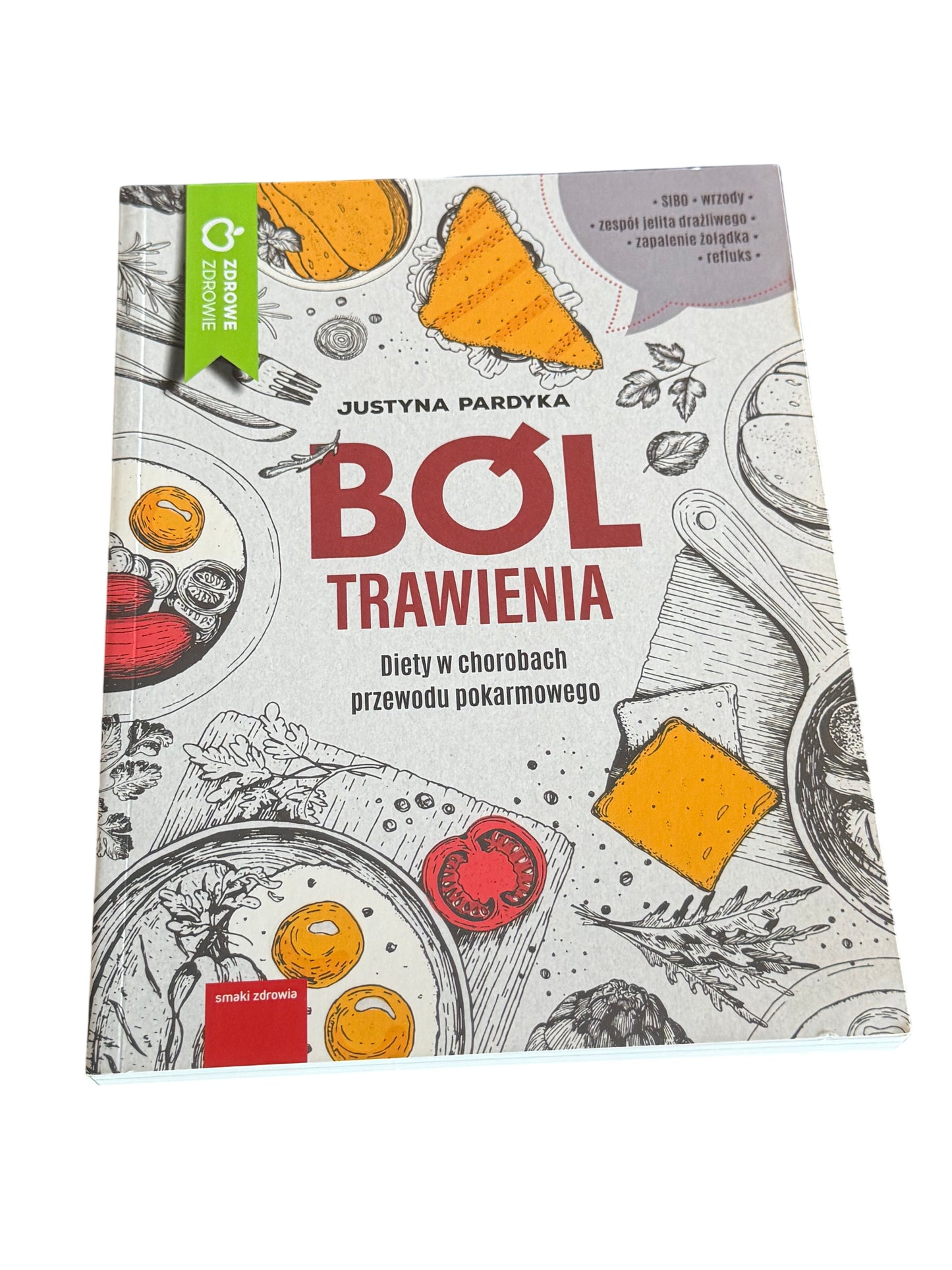 Polish 🇵🇱 Book - Justyna Pardyka - Ból (bol) Trawienia - Diety w chorobach przewodu pokarmowego - Next Day Delivery