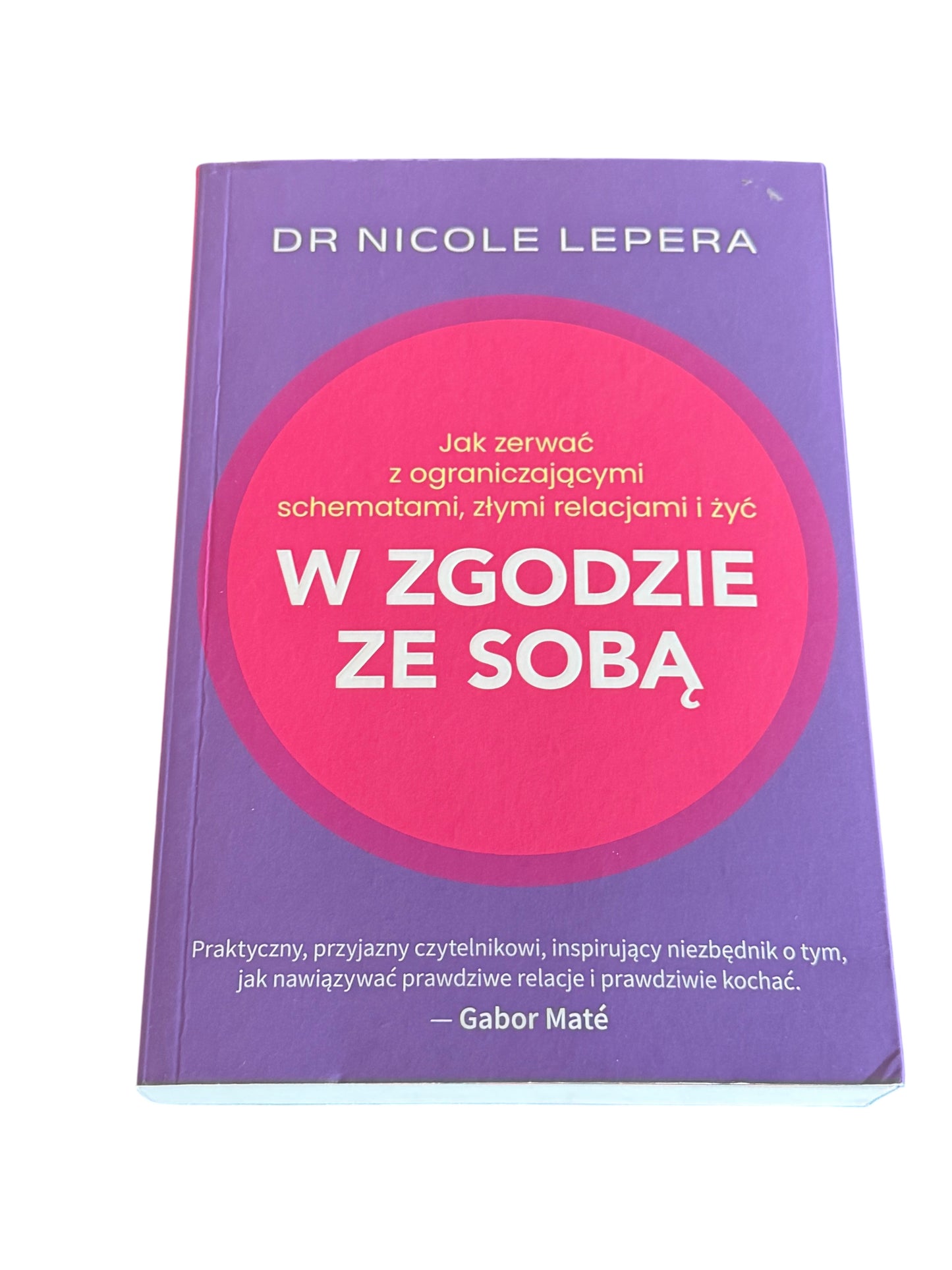Polish 🇵🇱 Book - DR. Nicole Lepera - W zgodzie ze soba - Next Day Delivery