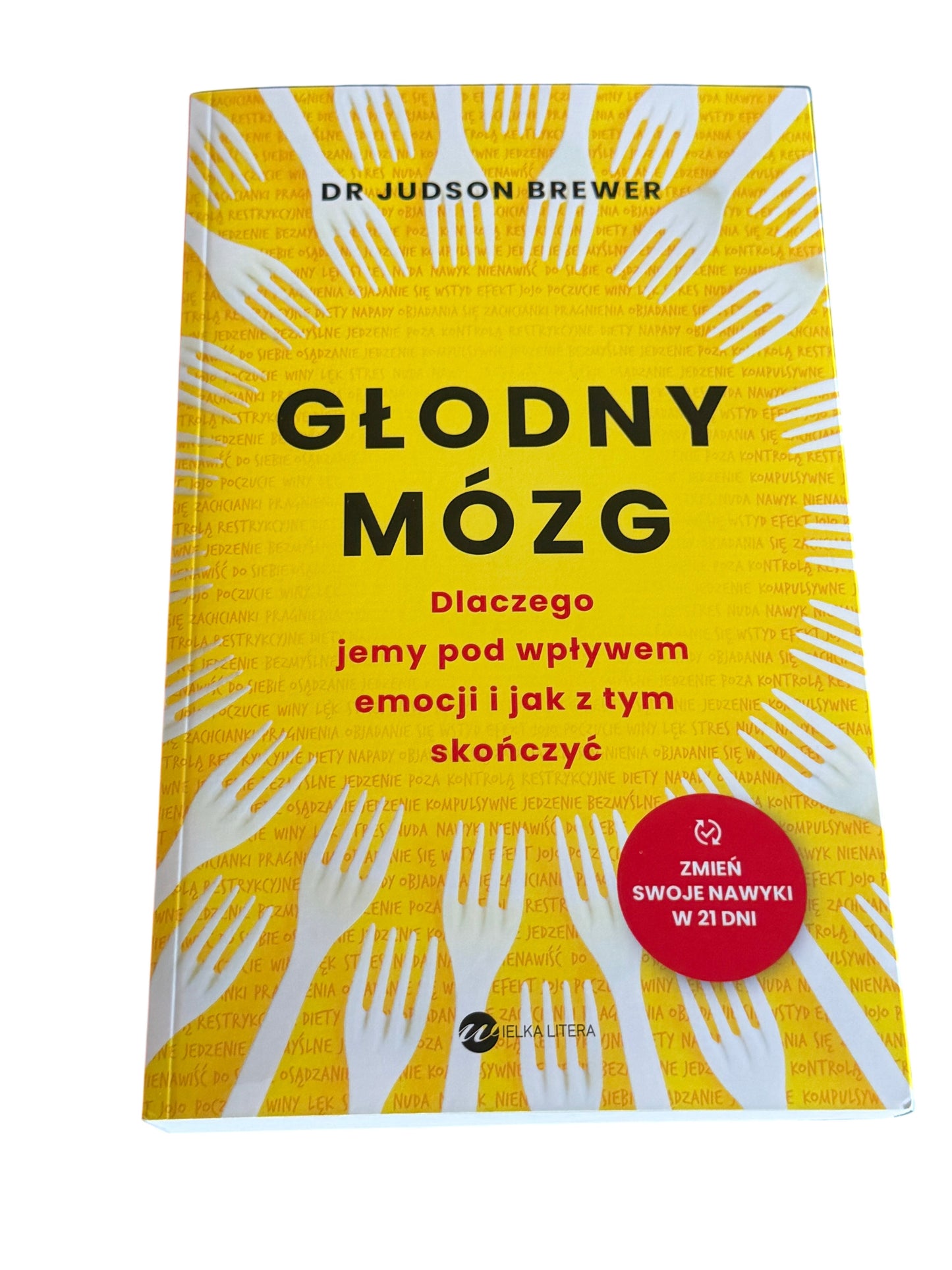 Polish 🇵🇱 Book - DR JUDSON BREWER - Glodny Mozg (mózg) - Dlaczego jemy pod wplywem emocji - Next Day Delivery