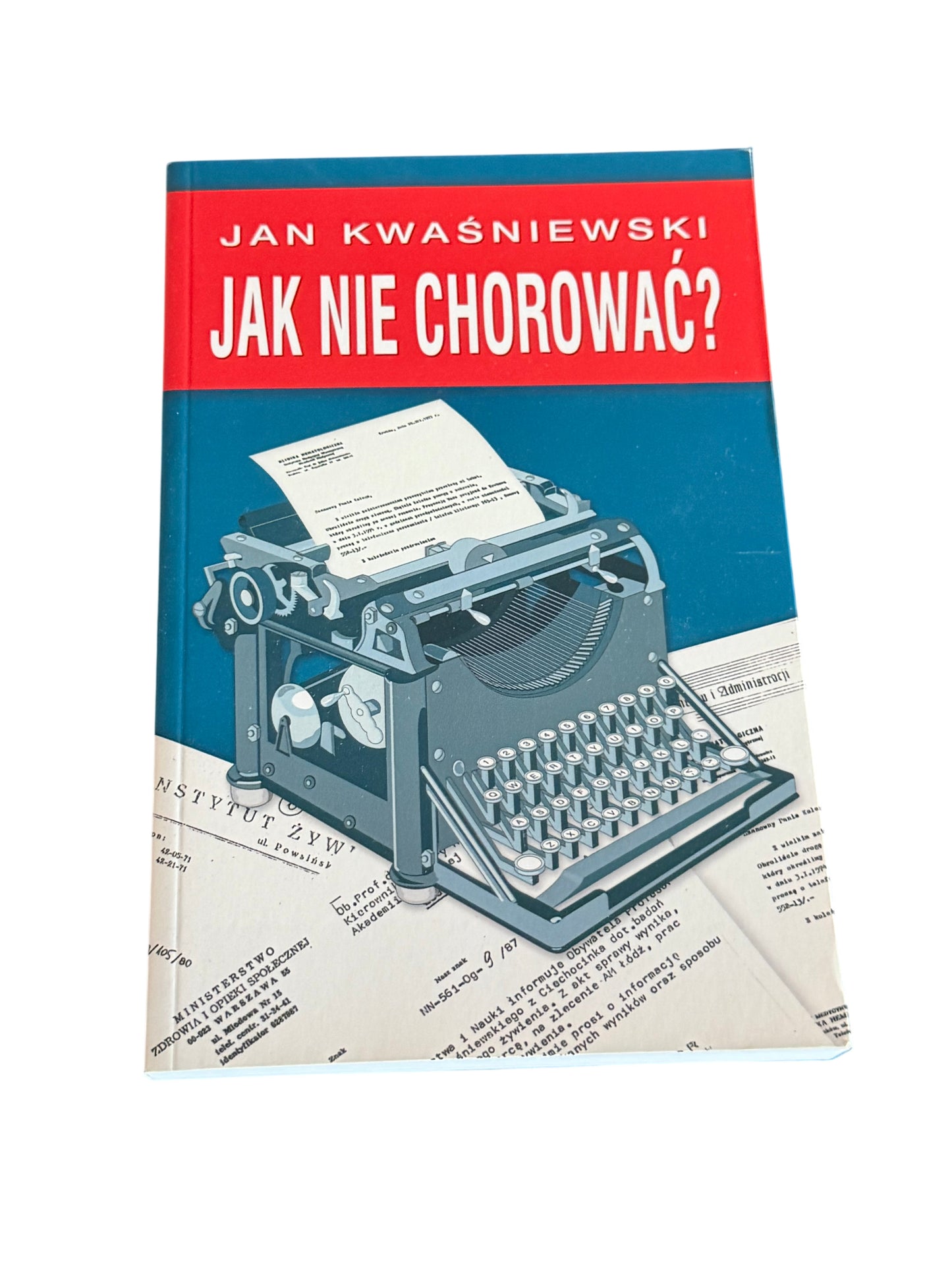Polish 🇵🇱 Book - Jan Kwasniewski - Jak nie chorowac Dieta - Next Day Delivery