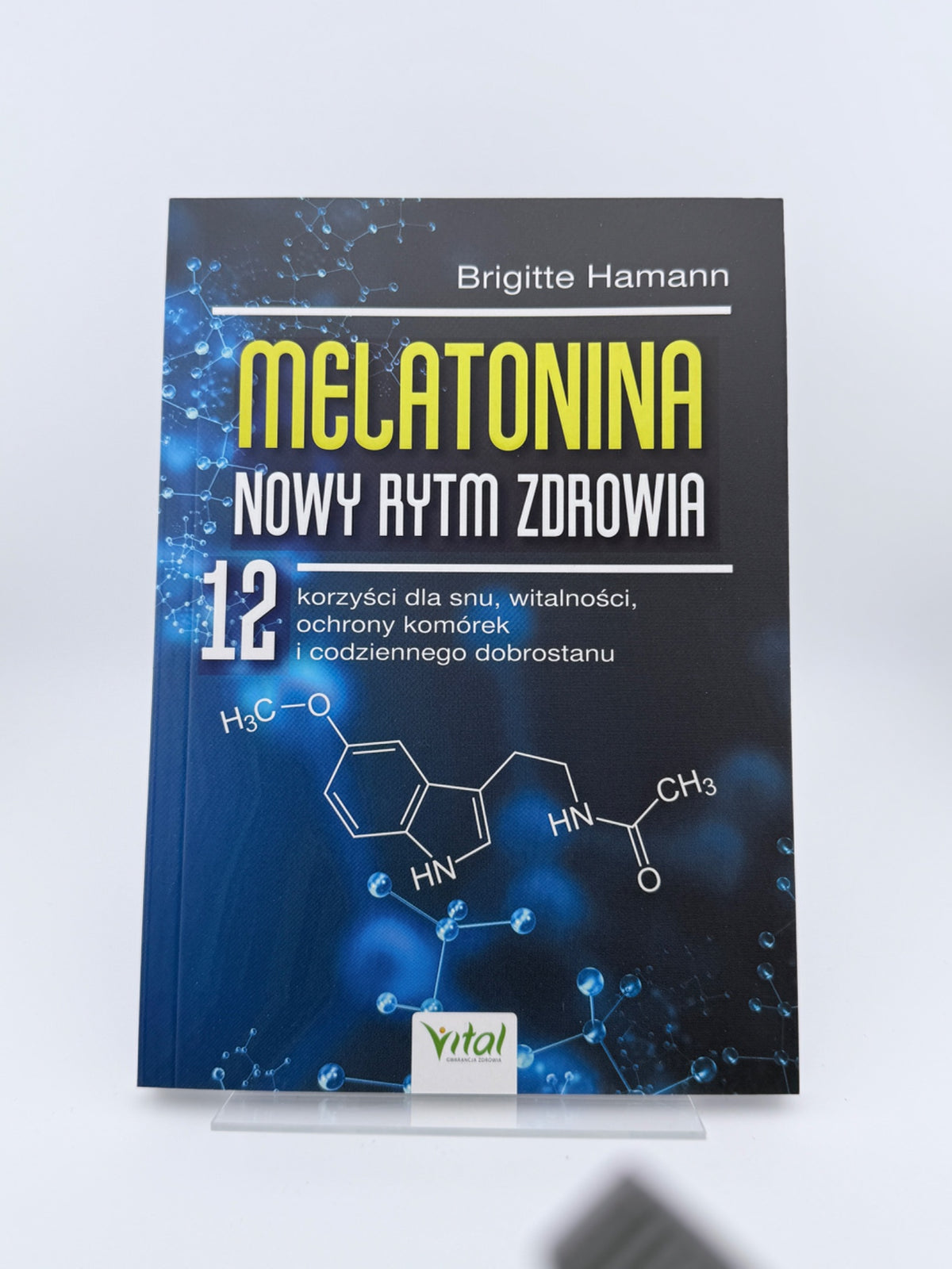 🇵🇱Polish Book - Brigitte Hamann - Melatonina. Nowy Rytm Zdrowia