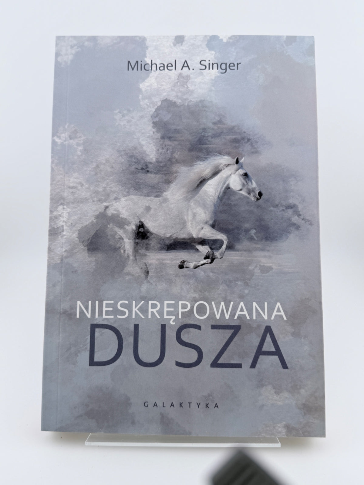 🇵🇱Polish Book - Michael A. Singer - Nieskrępowana Dusza