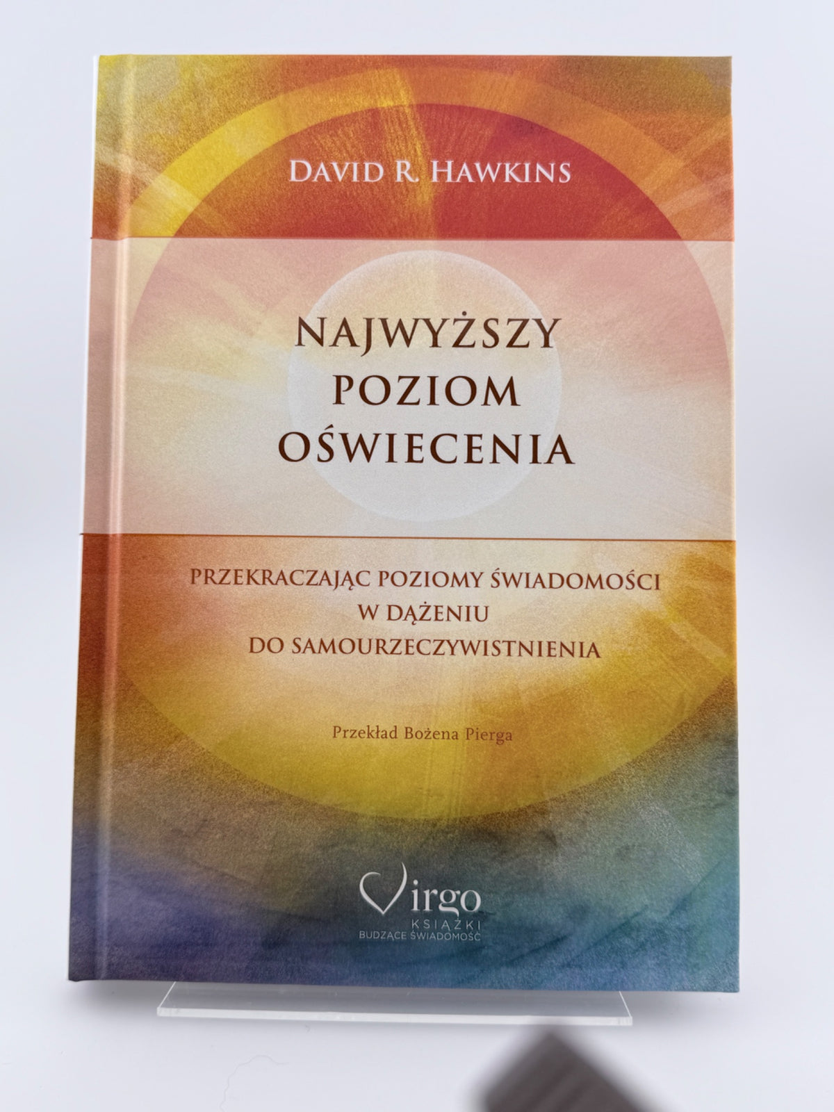 🇵🇱Polish Book - David R. Hawkins - Najwyższy Poziom Oświecenia