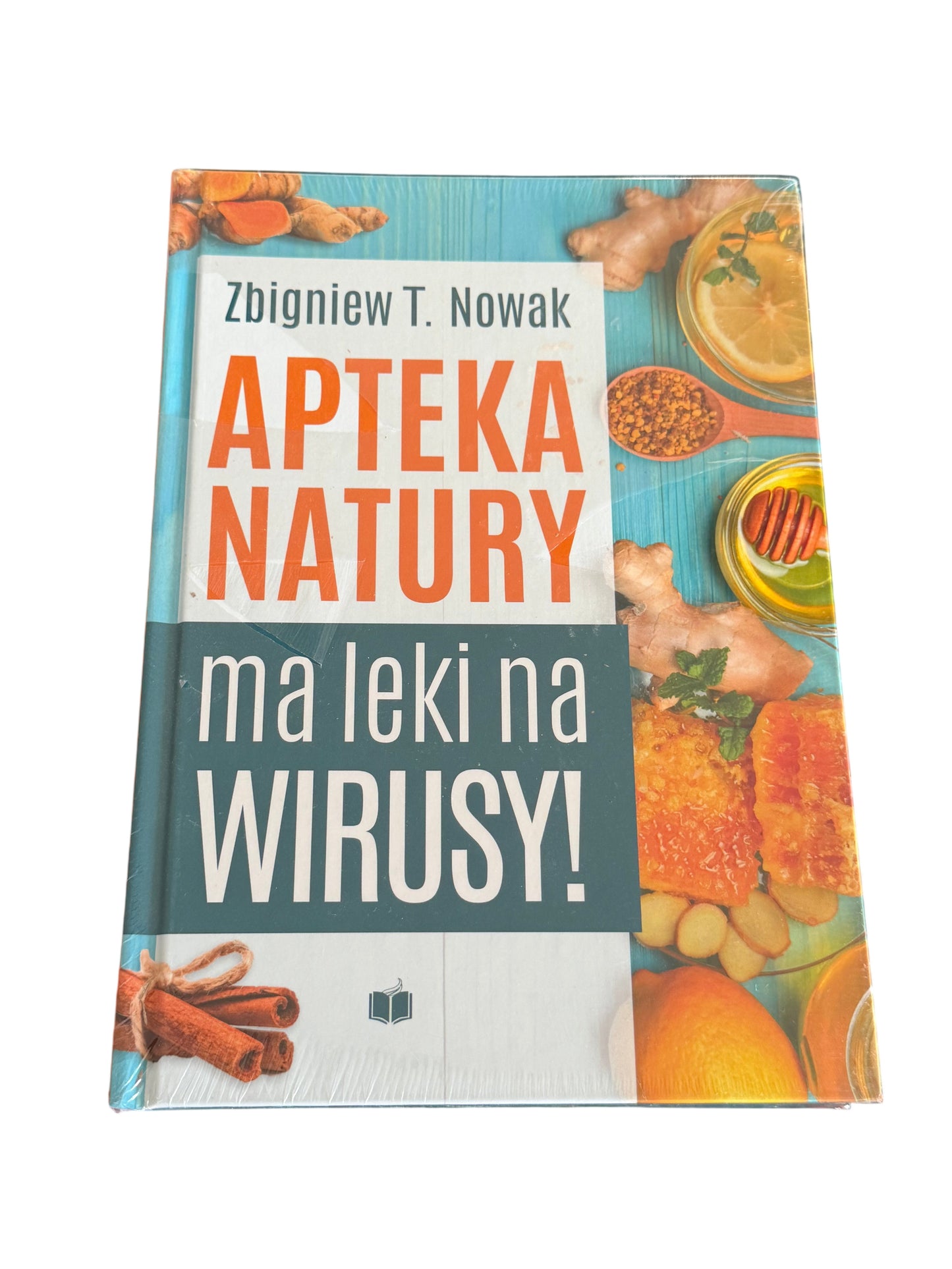 Polish 🇵🇱 Book - Zbigniew T. Nowak - Apteka Natury Ma Leki Na Wirusy