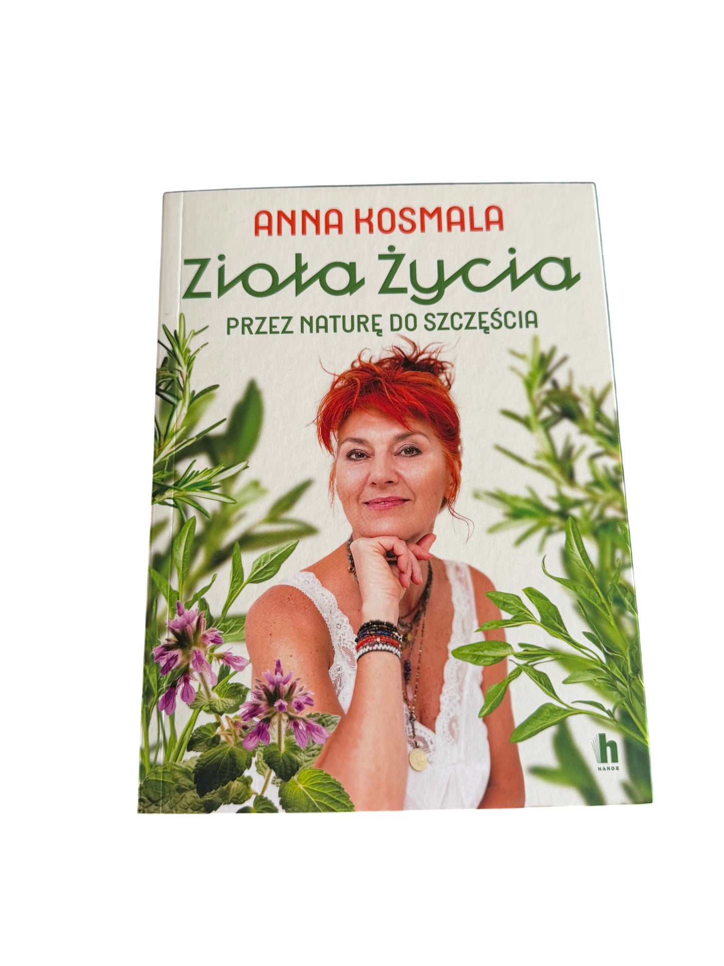 Polish 🇵🇱 Book - Anna Kosmala - Zioła Życia (Ziola Zycia)