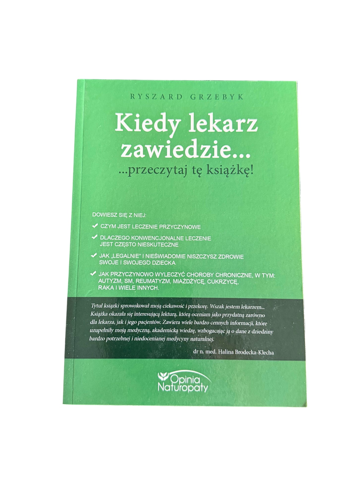 Polish 🇵🇱 Book - Ryszard Grzebyk - Kiedy Lekarz Zawiedzie