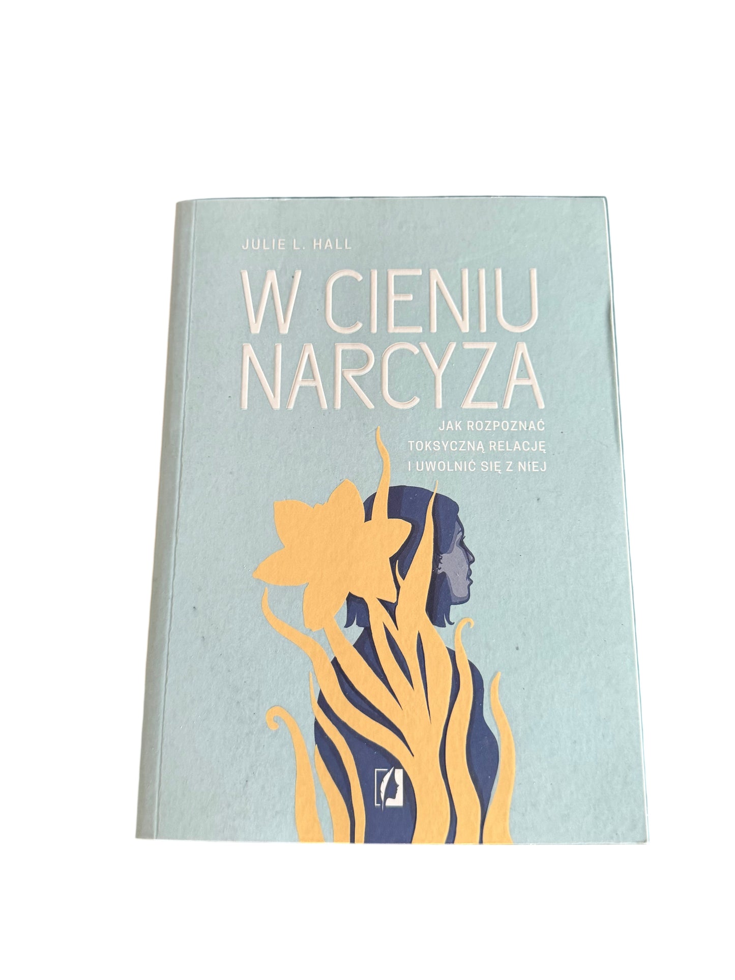 Polish 🇵🇱 Book - Julie L. Hall - W Cieniu Narcyza