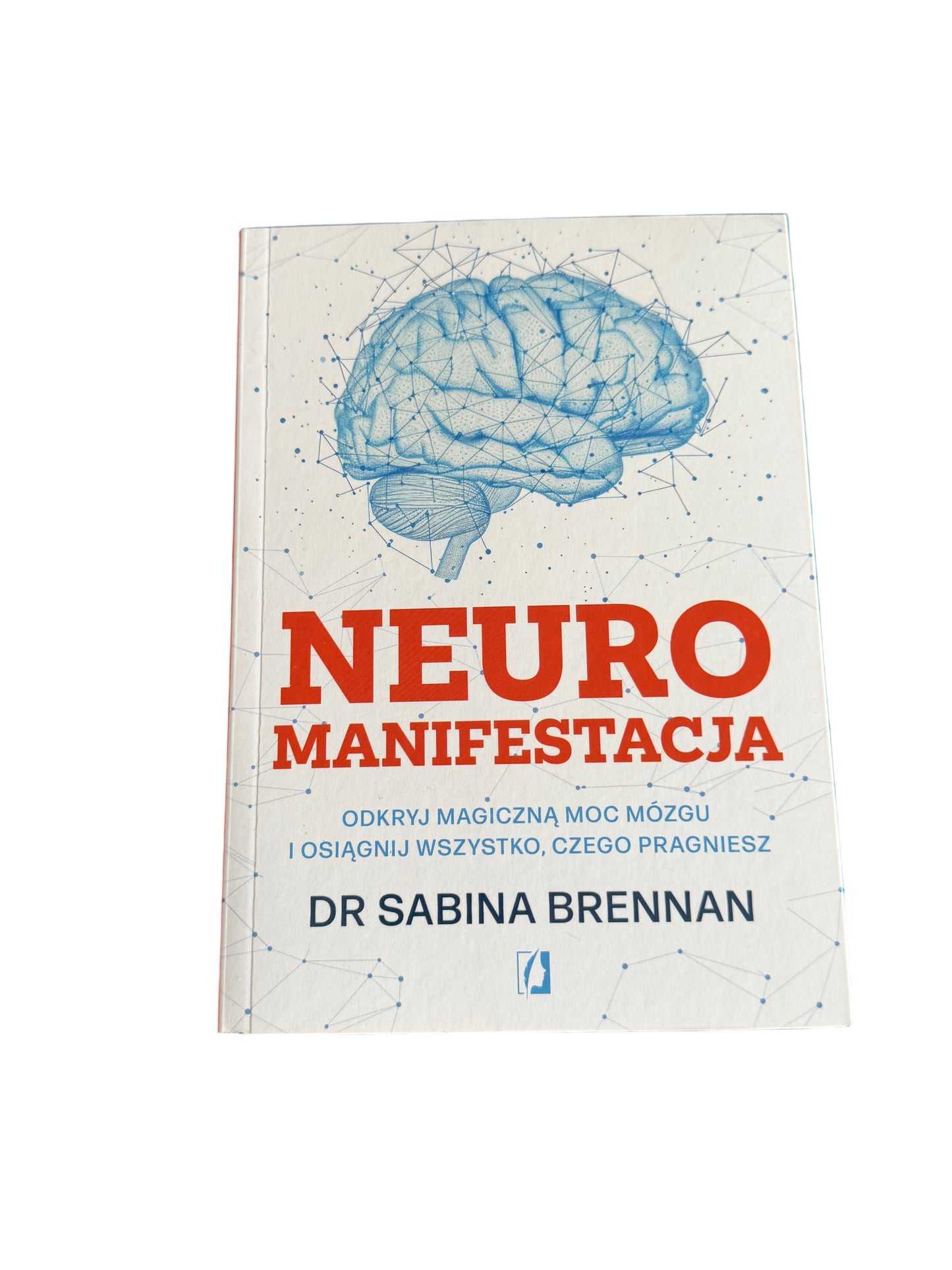 Polish 🇵🇱 Book - Dr. Sabrina Brennan - Neuro Manifestacja