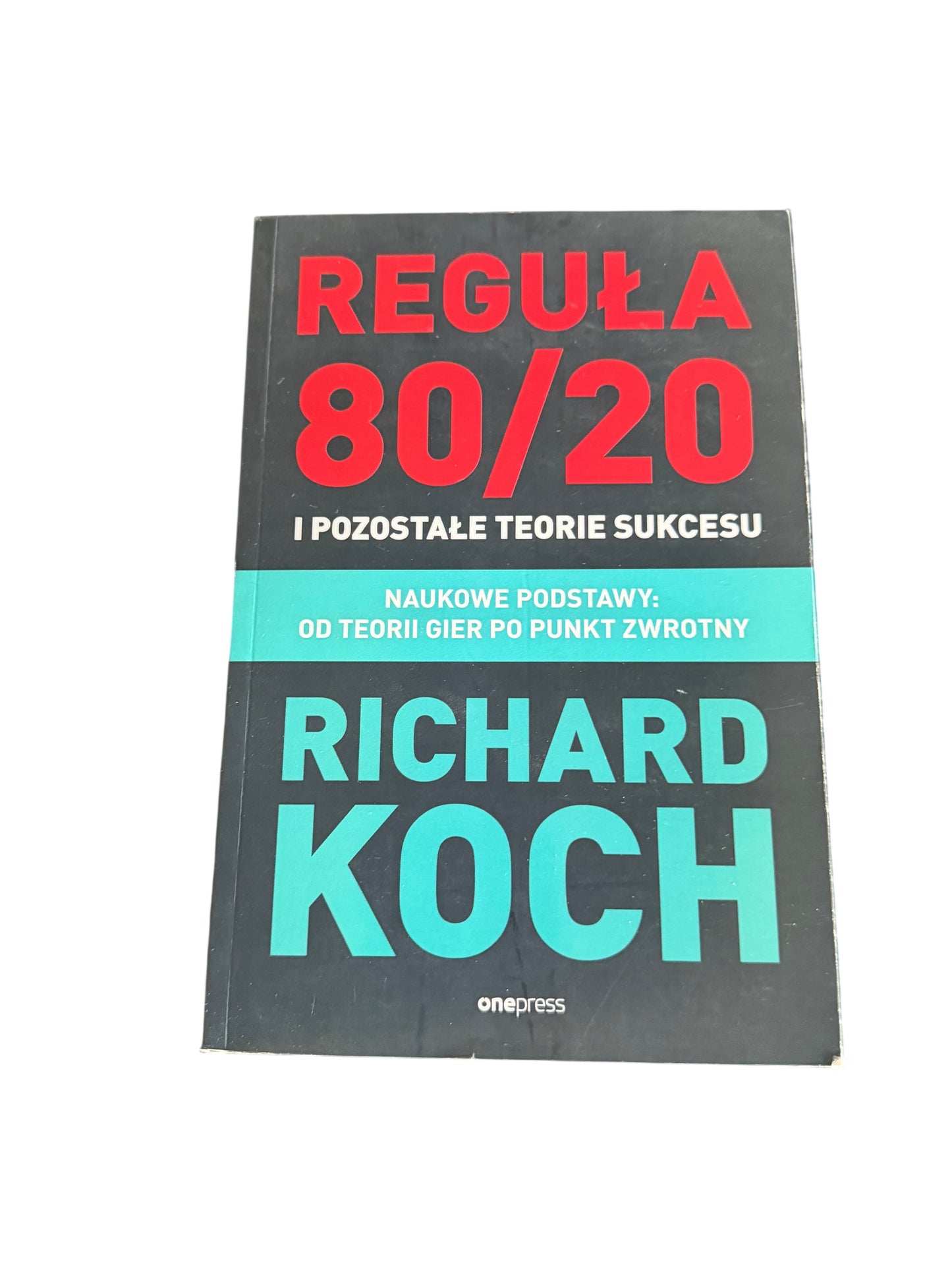 Polish 🇵🇱 Book - Richard Koch - Reguła 80/20 i pozostale teorie sukcesu