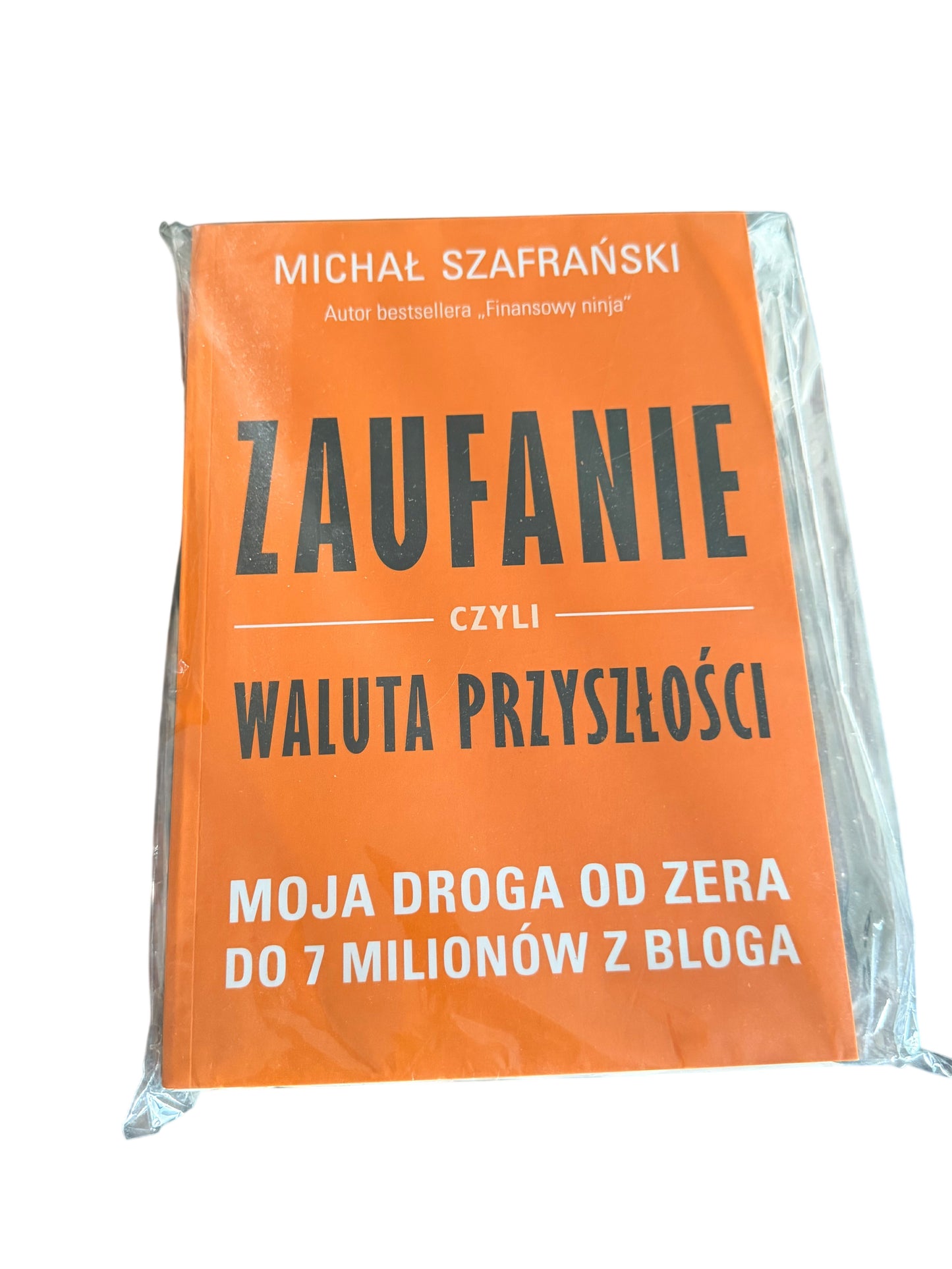🇵🇱Polish Book - Michal Szafranski - Zaufanie czyli waluta przyszlosci