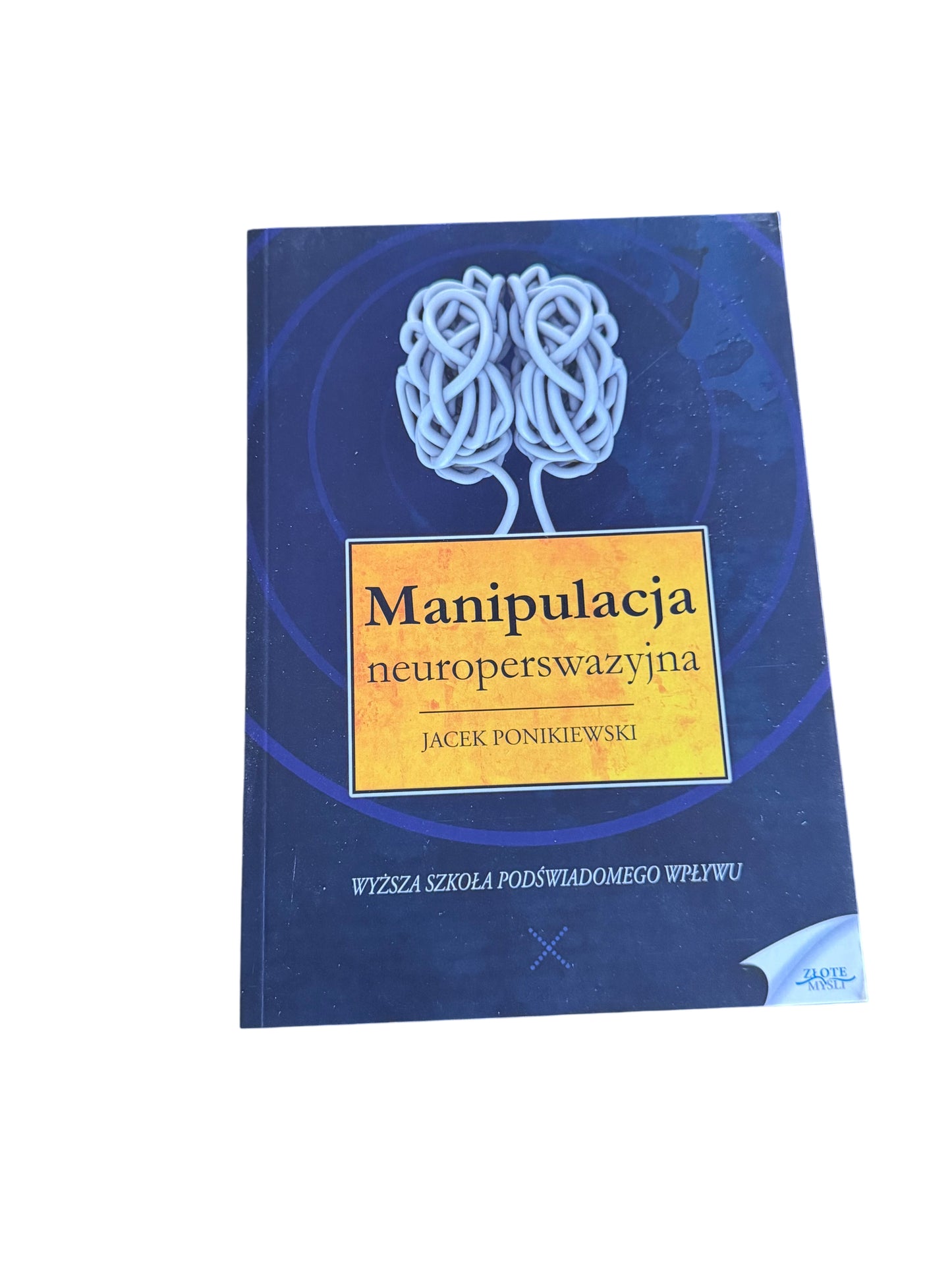 🇵🇱Polish Book - Jacek Ponikiewsk - Manipulacja Neuroperswazyjna