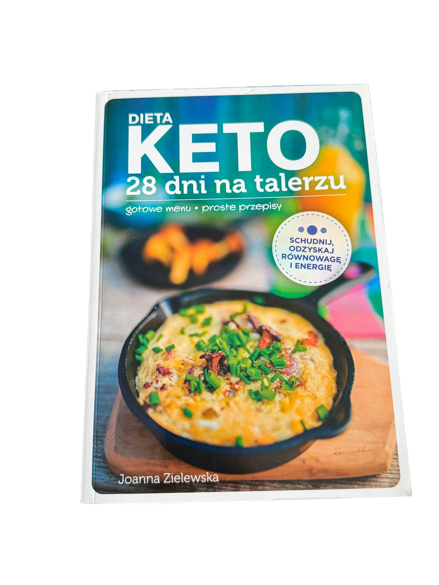 Polish 🇵🇱 Book - Dieta Keto - 28 dni na talerzu - Przepisy