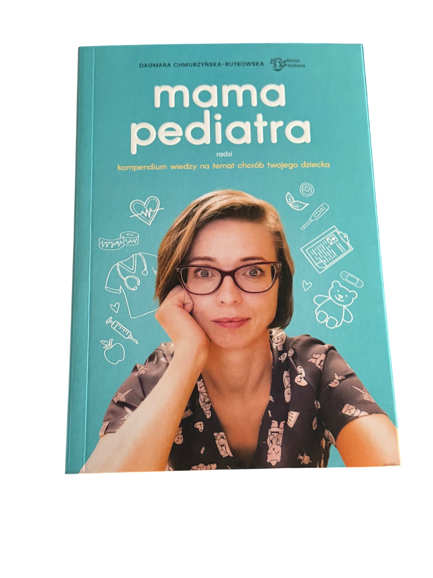 Polish 🇵🇱 Book - Dagmara Chmurzynska - Rutkowska - Mama Pediatra