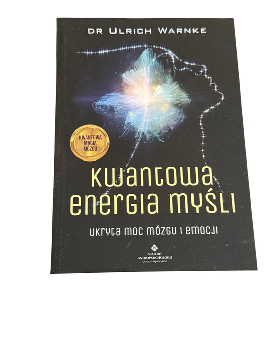 🇵🇱Polish Book - Dr. Urlich Warke - Kwantowa Energia Mysli (Myśli) Polska Ksiazka