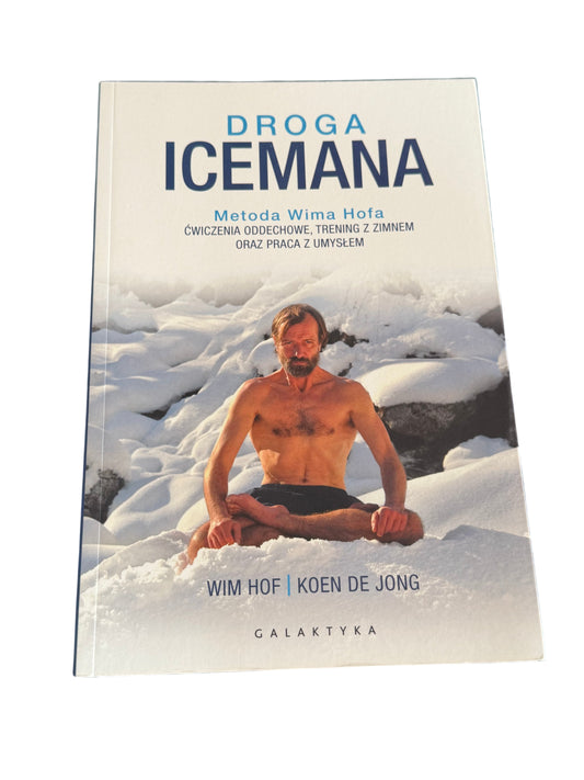 🇵🇱Polish Book - Wim Hof - Droga Icemana - Metoda Wima Hofa