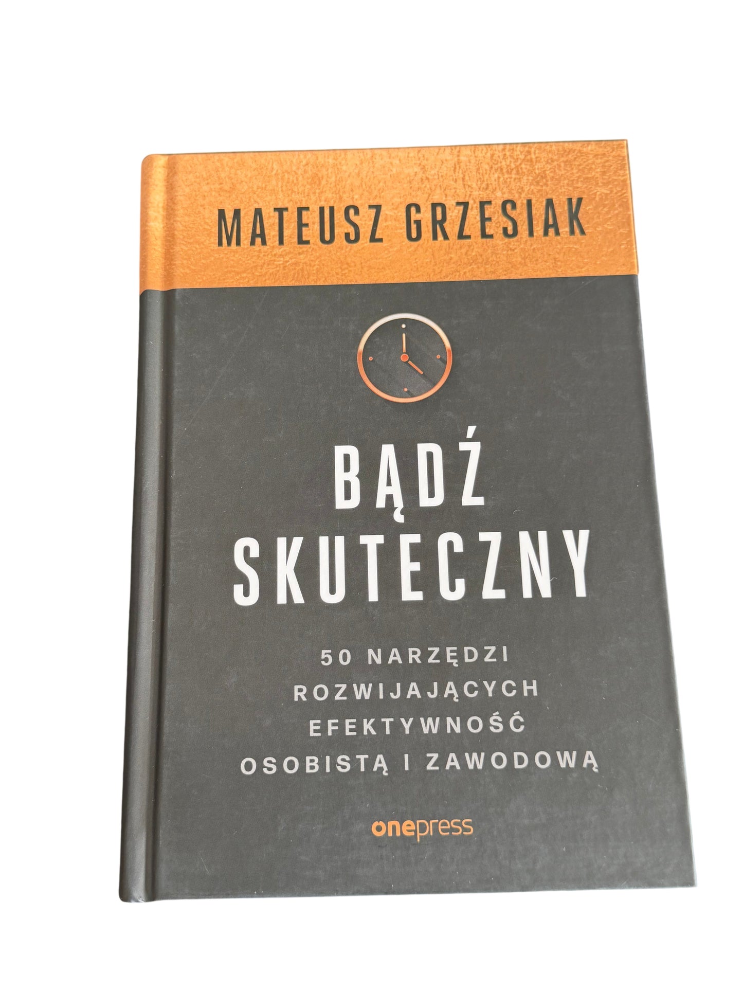 🇵🇱Polish Book - Mateusz Grzesiak - Badz (Bądź) Skuteczny