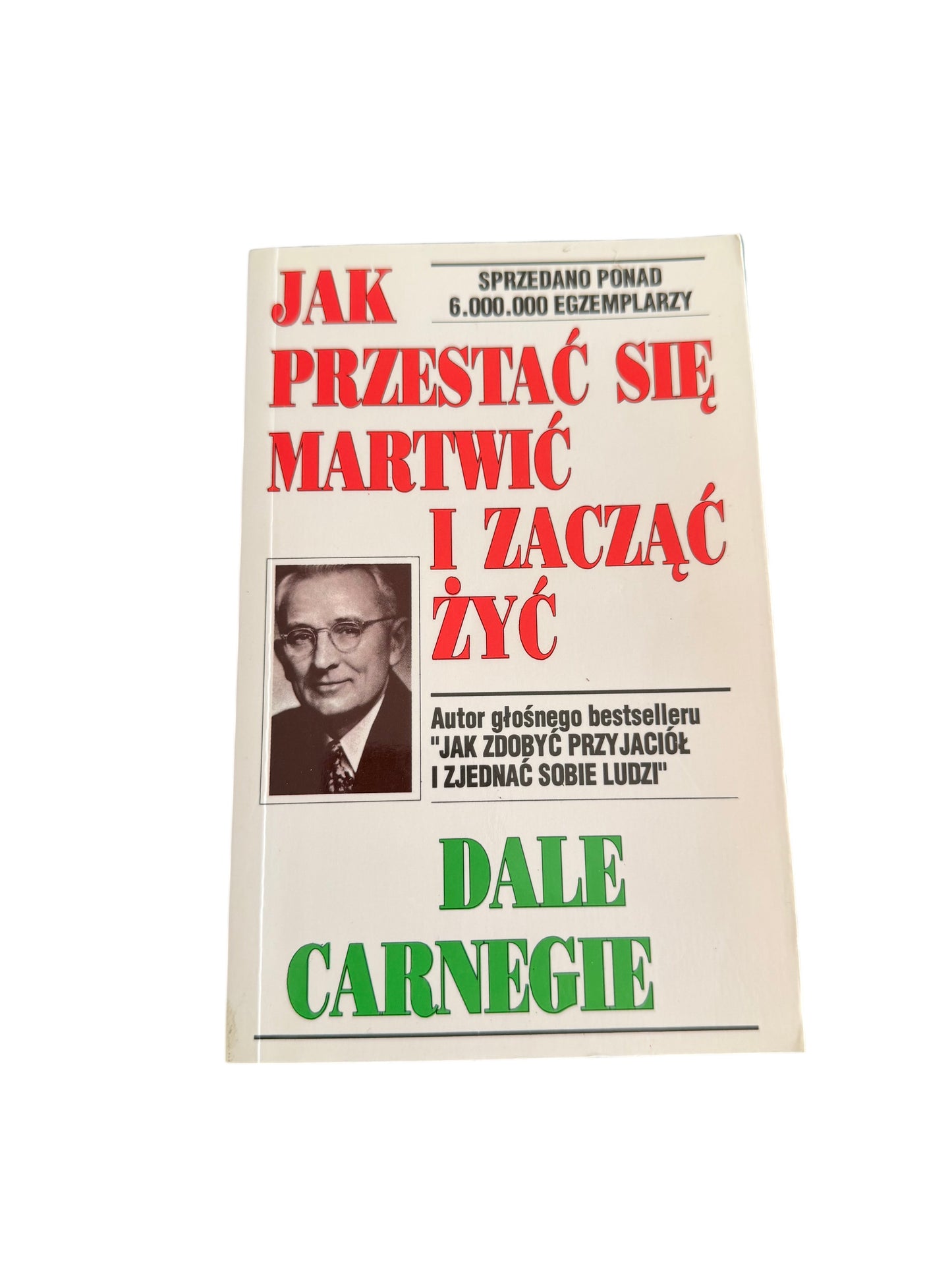 🇵🇱Polish Book - Dale Carnegie - Jak przestac sie martwic i zaczac zyc