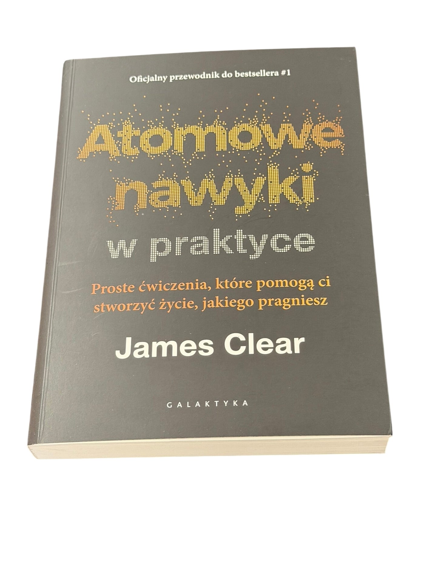 Polish 🇵🇱 Book - James Clear - Atomowe Nawyki w praktyce - NEXT DAY Delivery
