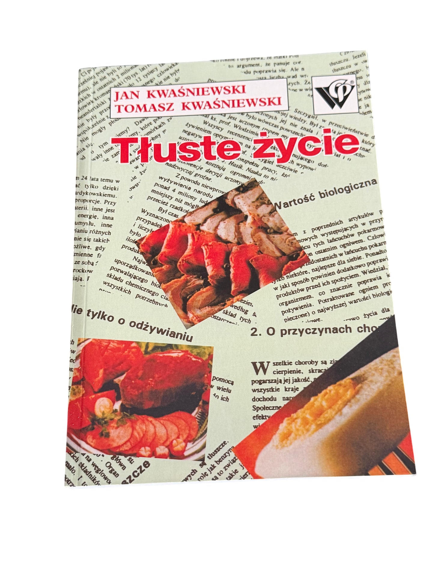 🇵🇱Polish Book - Jan & Tomasz Kwasniewski - Tluste Zycie (Tłuste Życie)