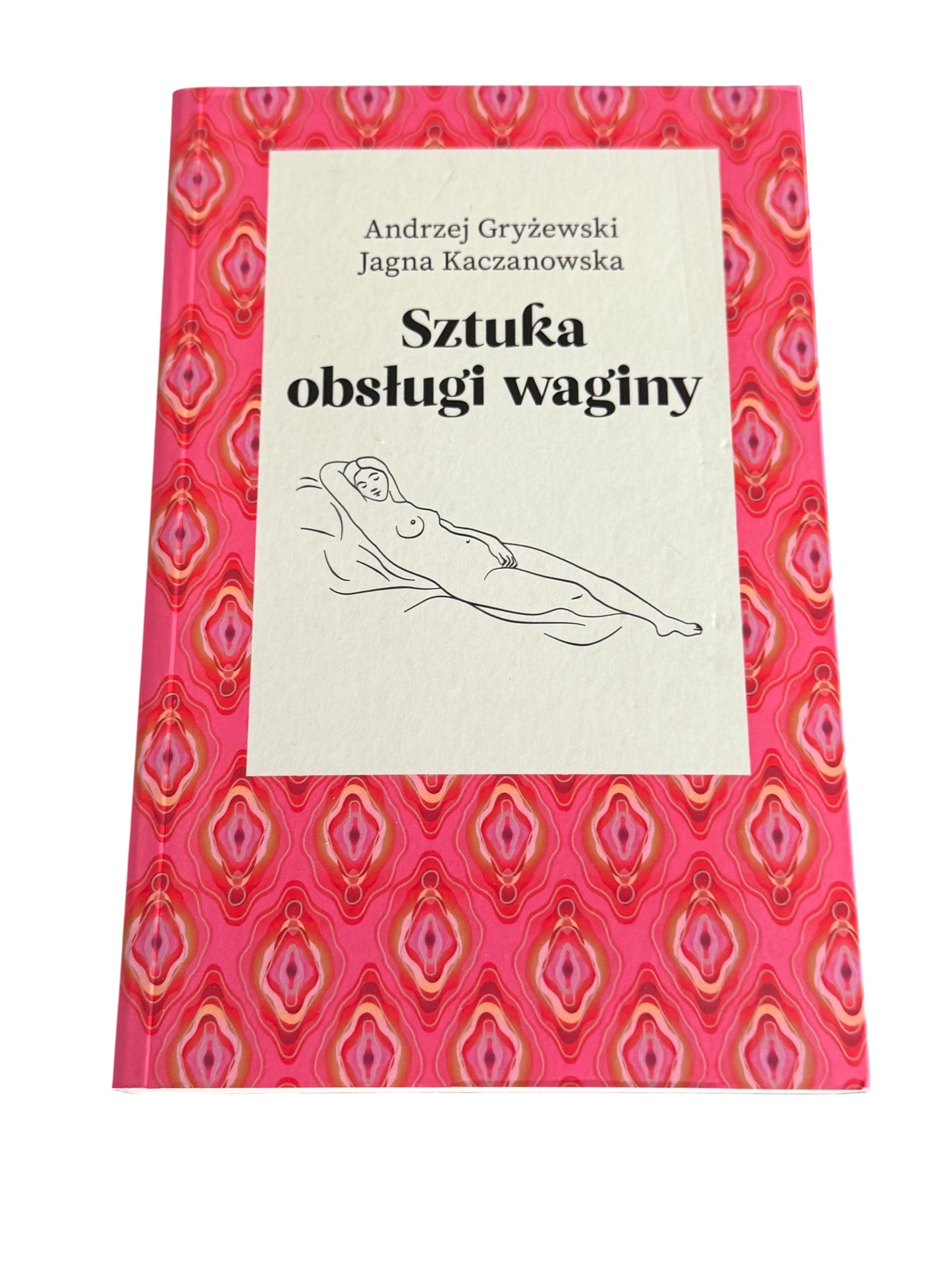 🇵🇱Polish Book - Andrzej Gryzewski J.Kaczanowska - Sztuka Obsługi Waginy