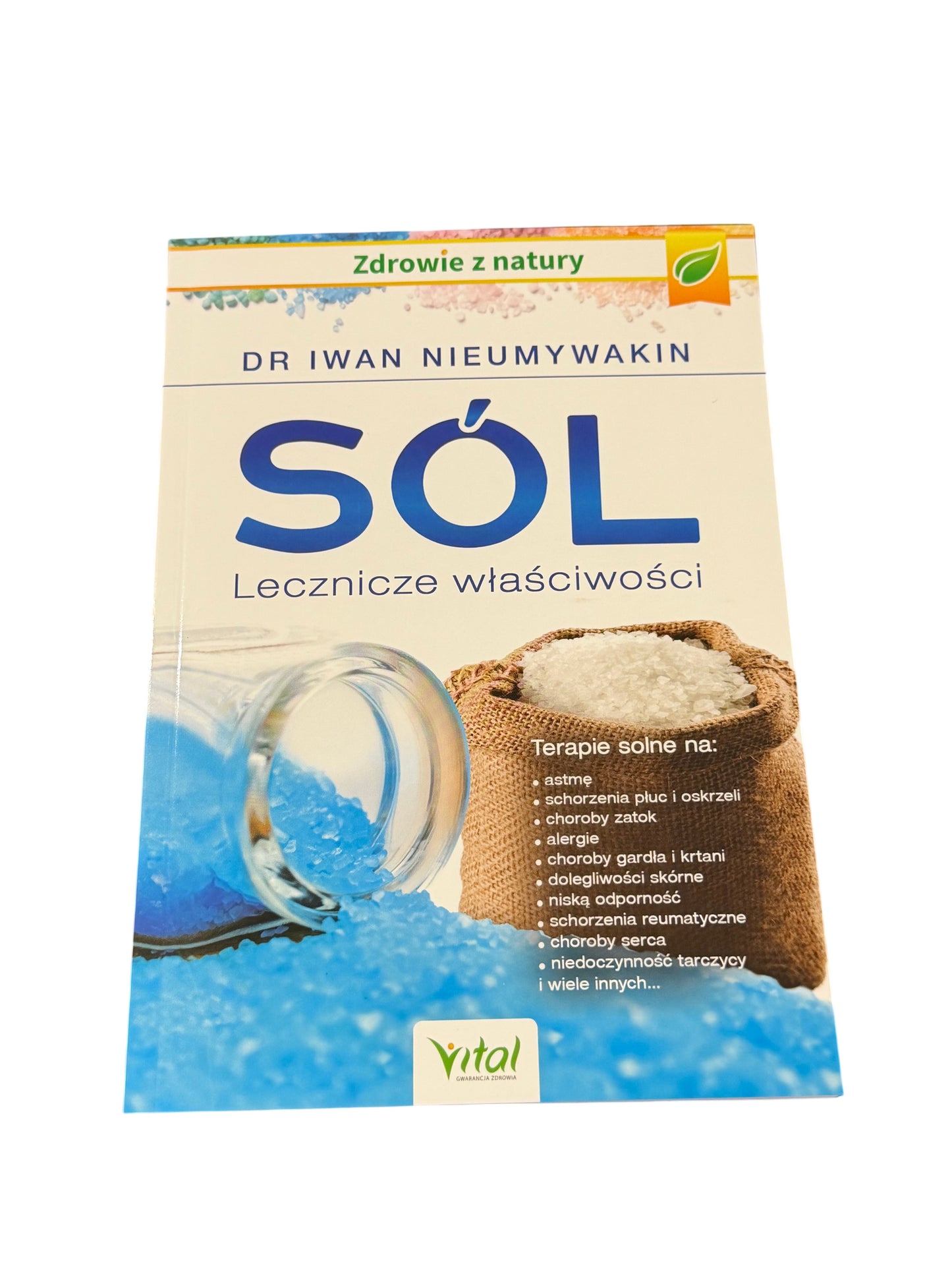 🇵🇱Polish Book - Dr. Iwan Nieumywakin - Sól - Lecznicze Wlasciwosci (Właściwości)